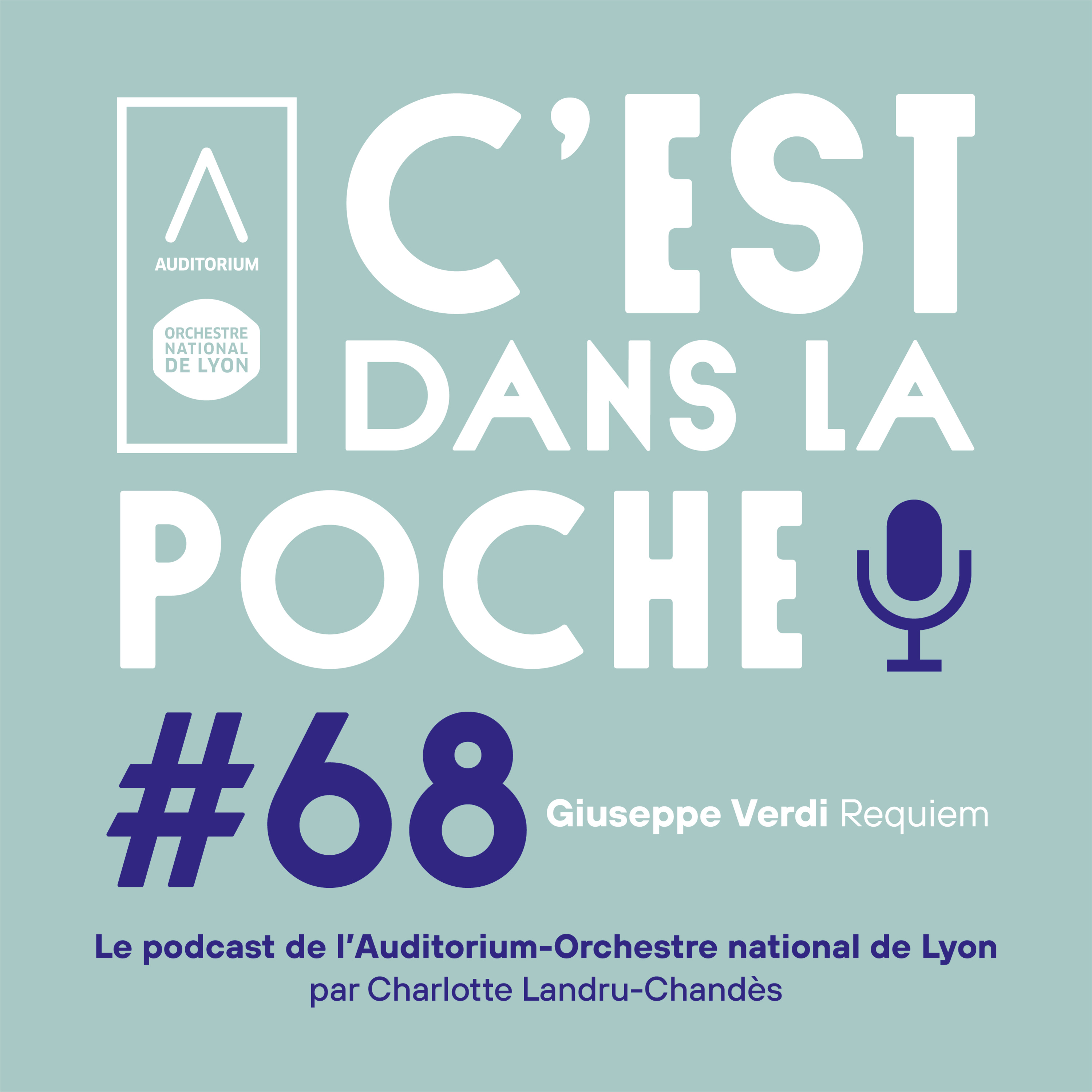 C’est dans la poche ! Le podcast de L\'Auditorium-Orchestre national de Lyon
