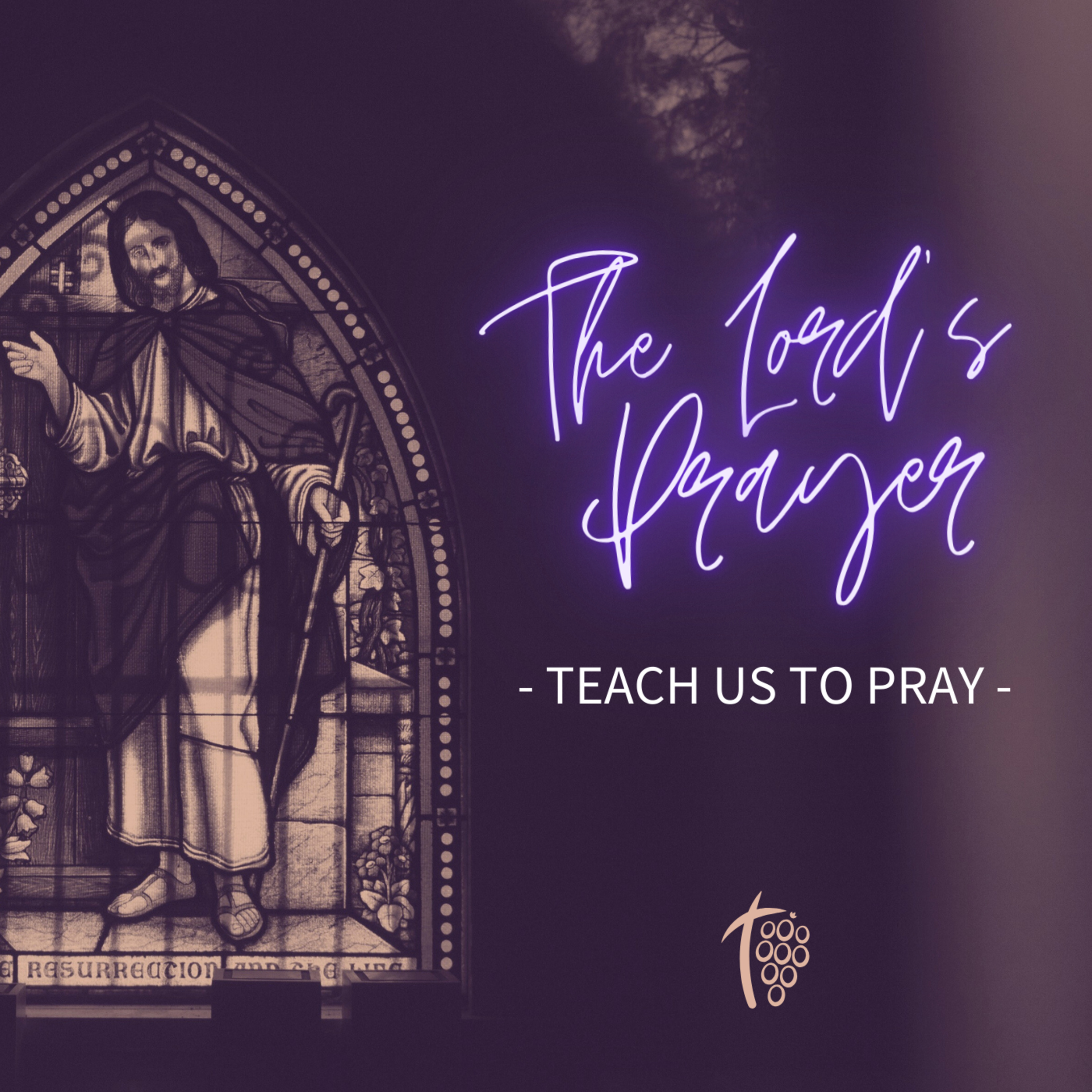 Prayer | The Lord's Prayer episode artwork