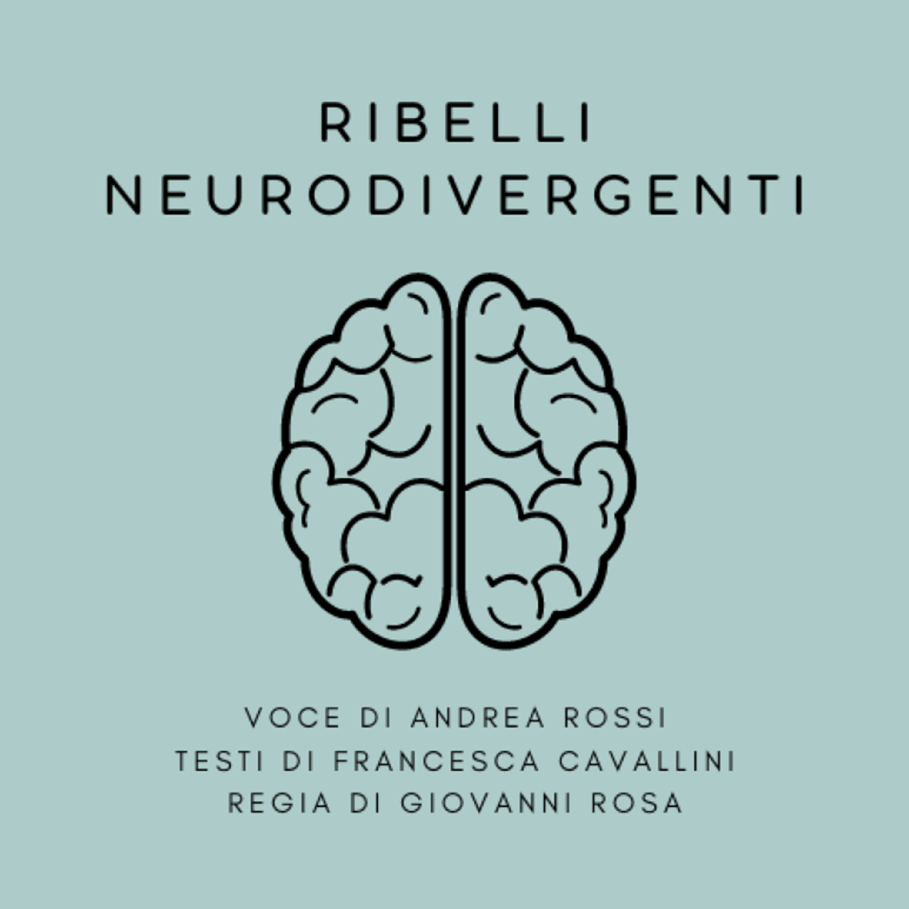 Ribelli neurodivergenti - Ep. 2