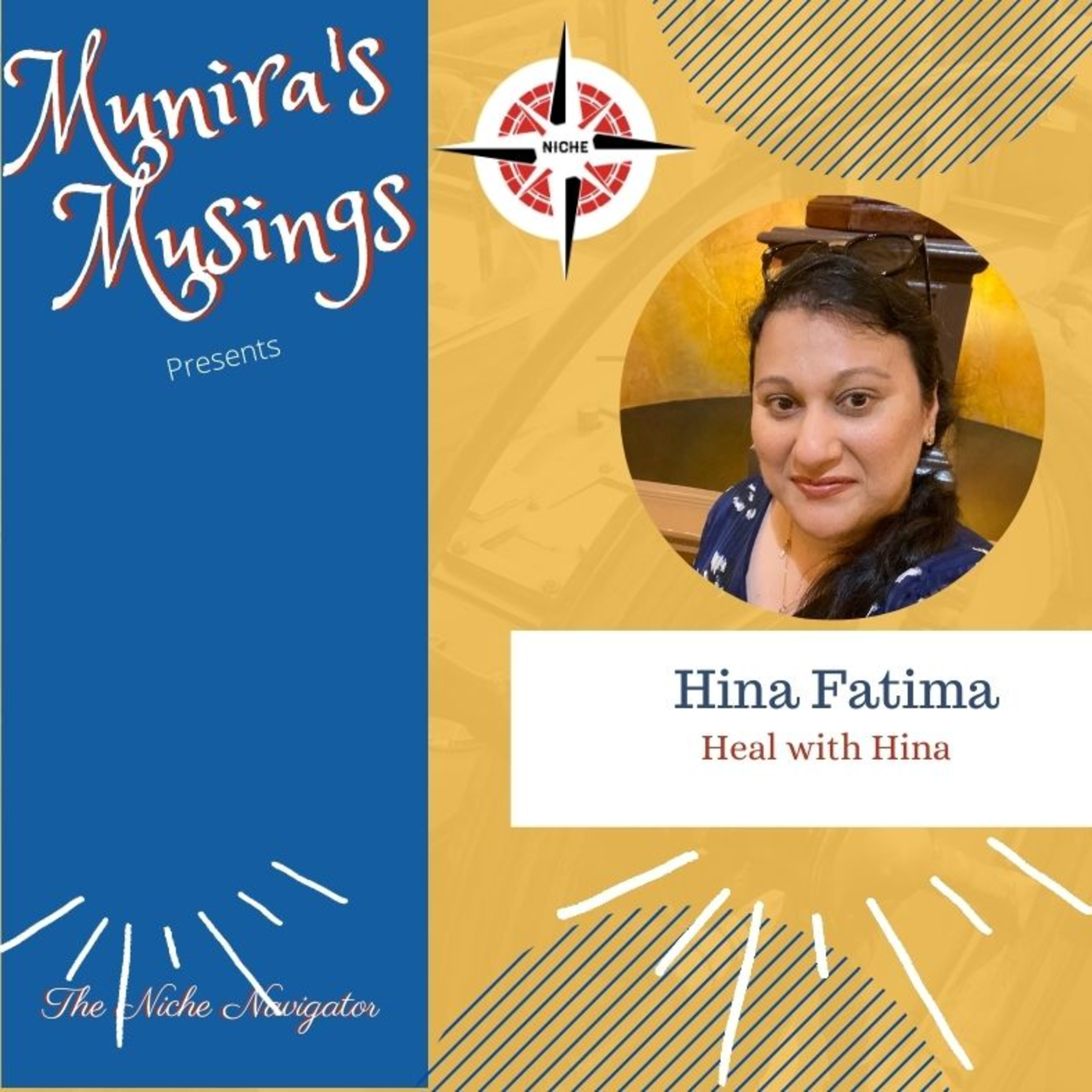 S6. E25. How to get over Trauma – Hina Fatima || Munira Zahabi