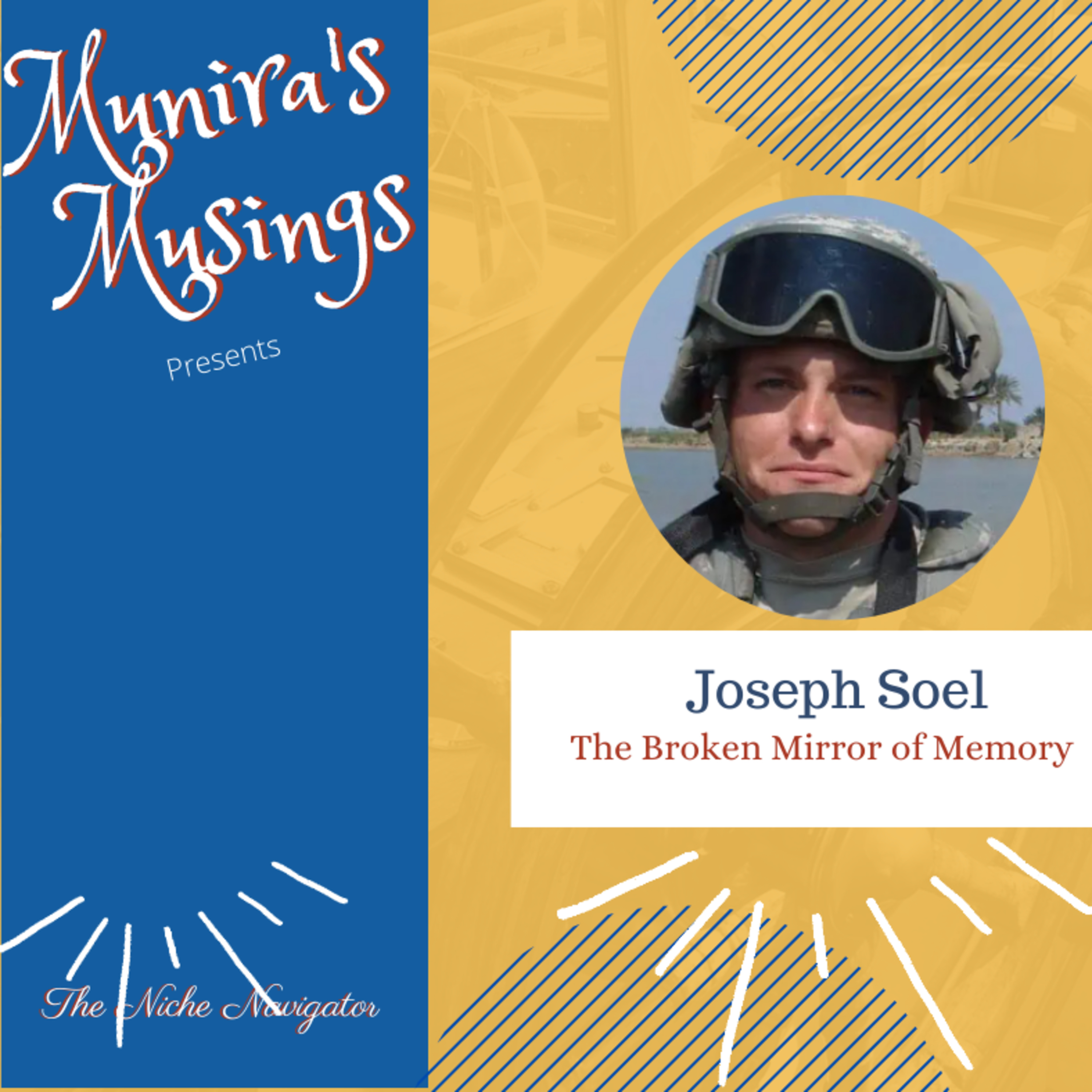 S6. E30. How to document your experiences. A War Veterans account||Joe Soel