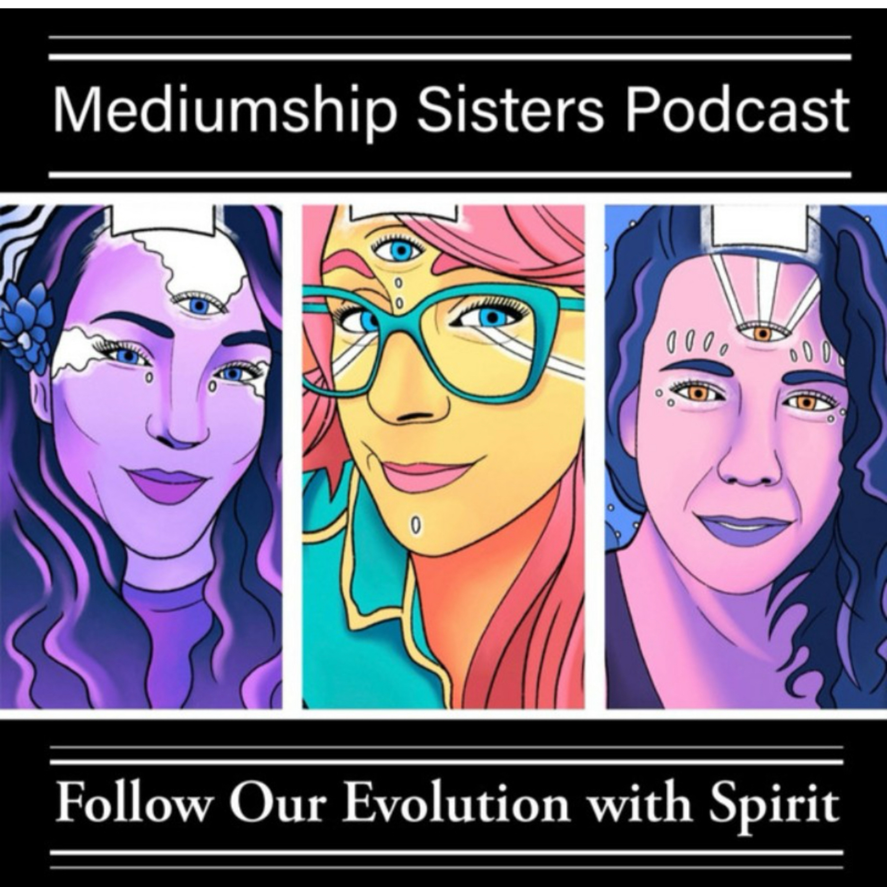 The Mediumship Sisters Podcast