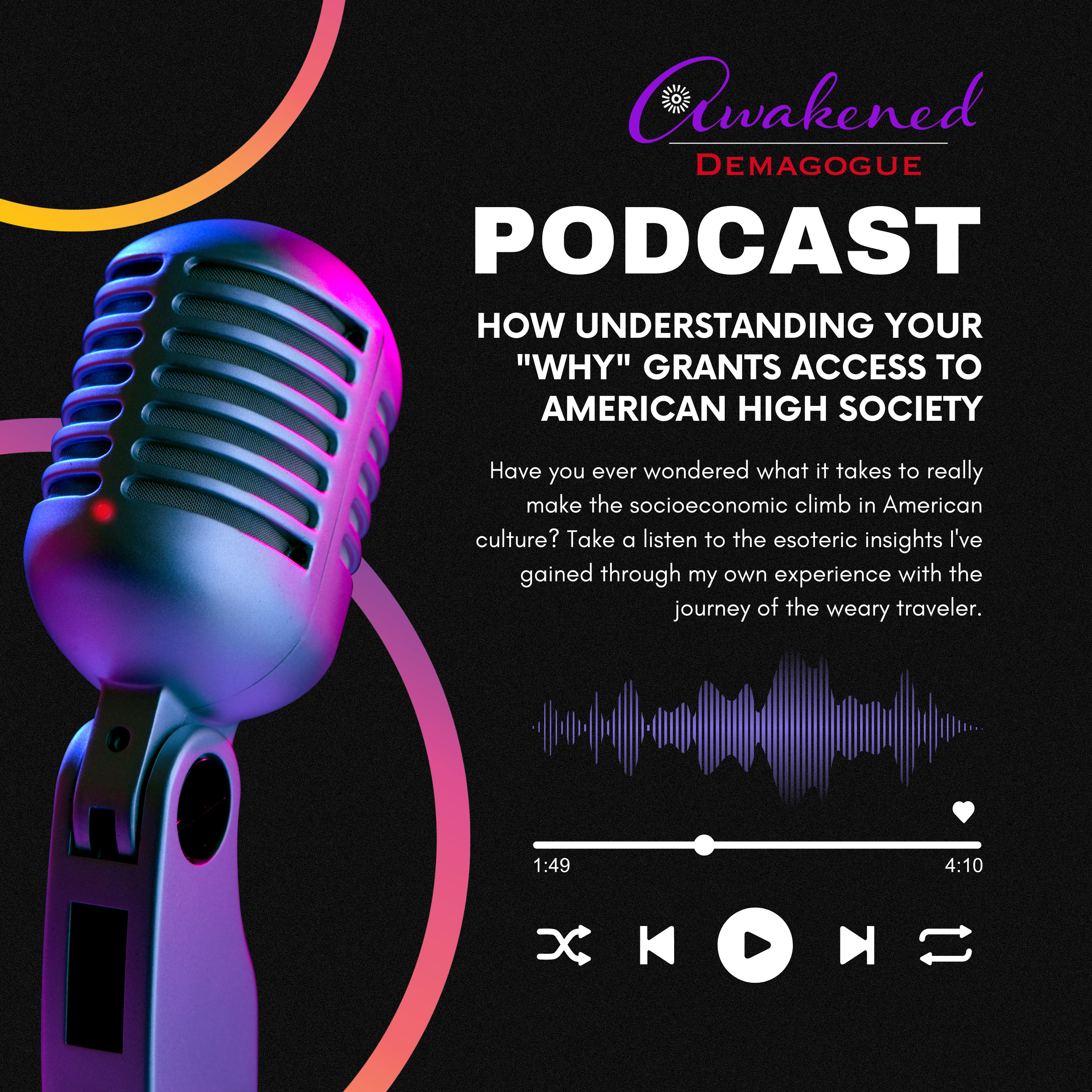 How Understanding Your "Why" Grants Access to American High Society episode artwork