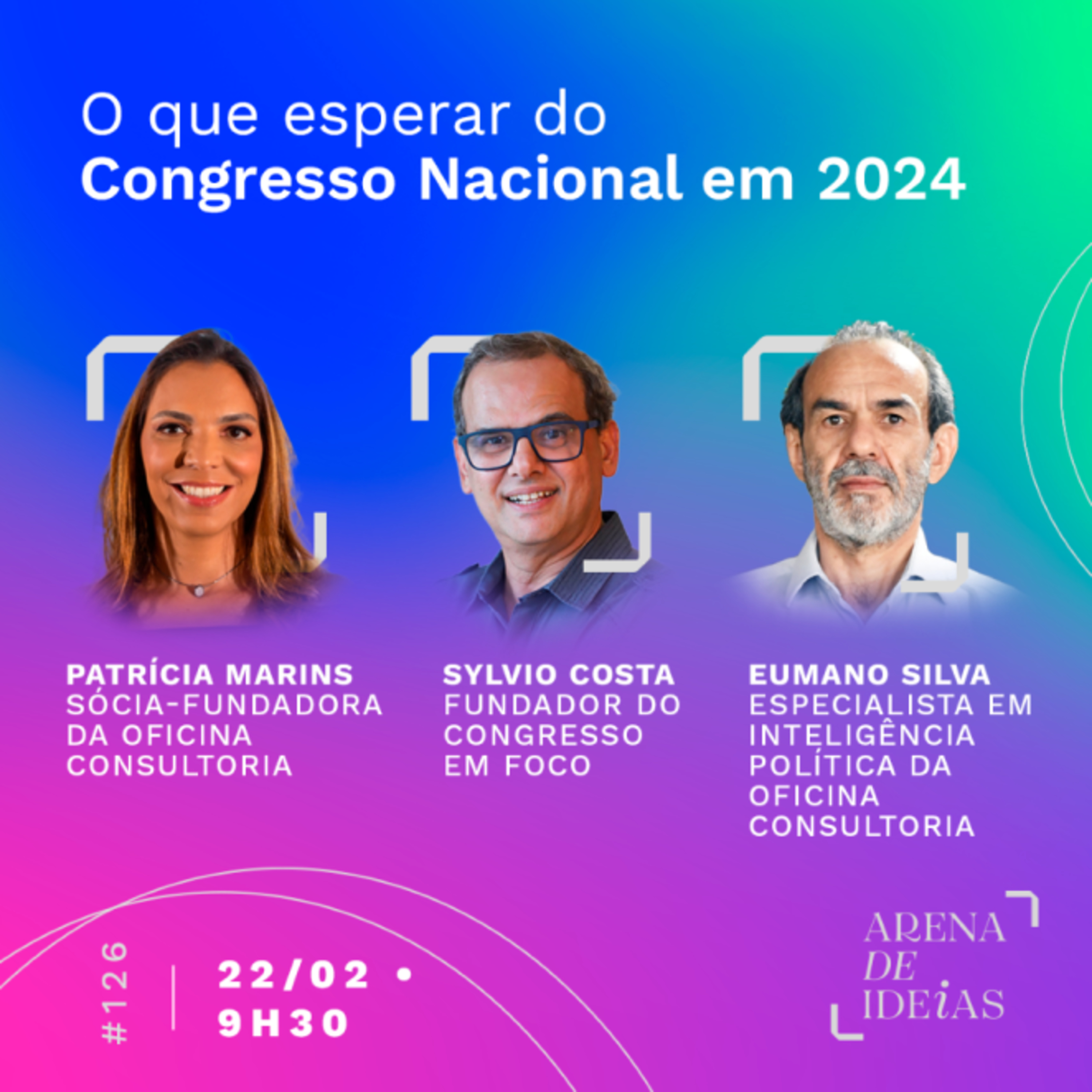 Arena de Ideias #126 | O que esperar do Congresso Nacional em 2024 episode artwork