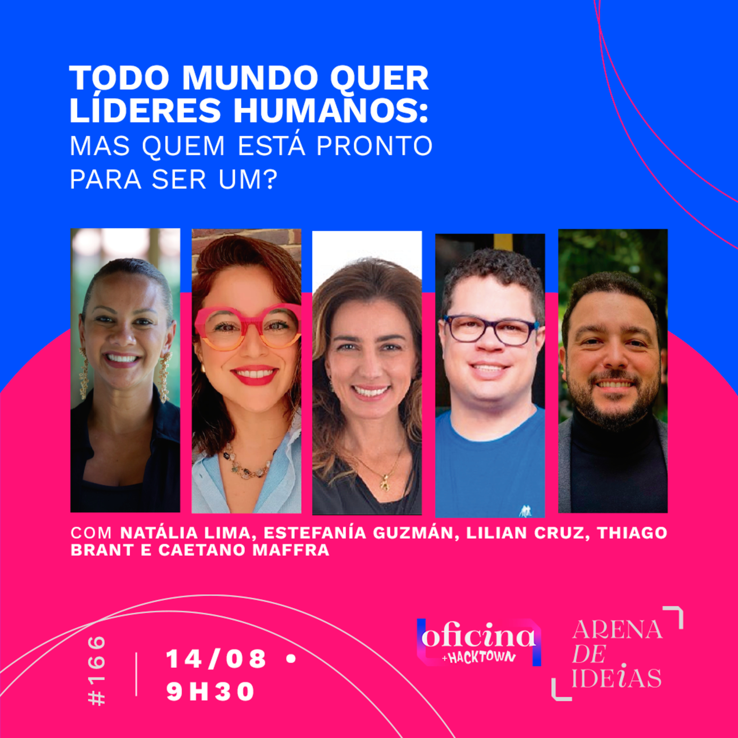 #166 | Todo Mundo Quer Líderes Humanos: Mas Quem Está Pronto para ser um? episode artwork