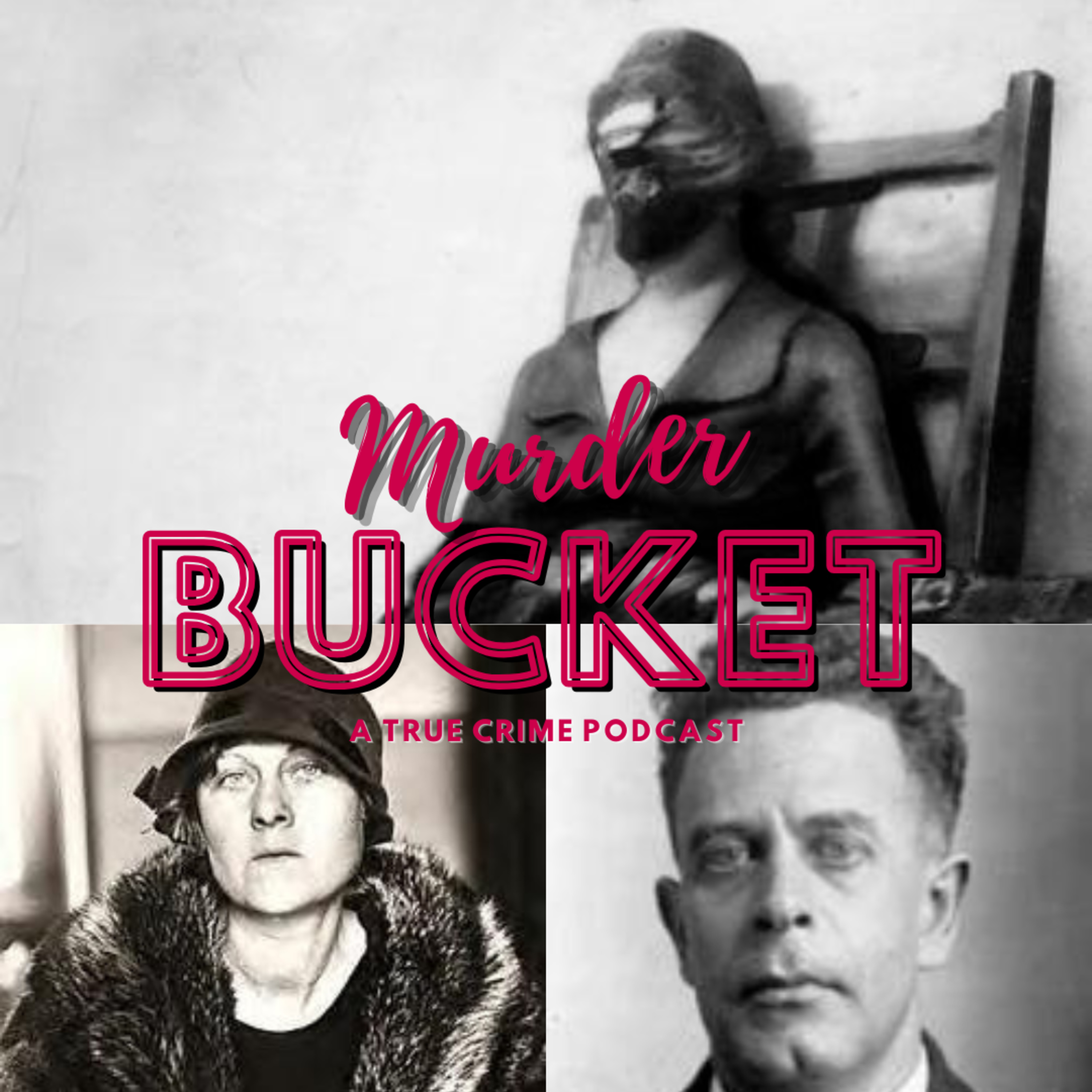 Murder Bucket