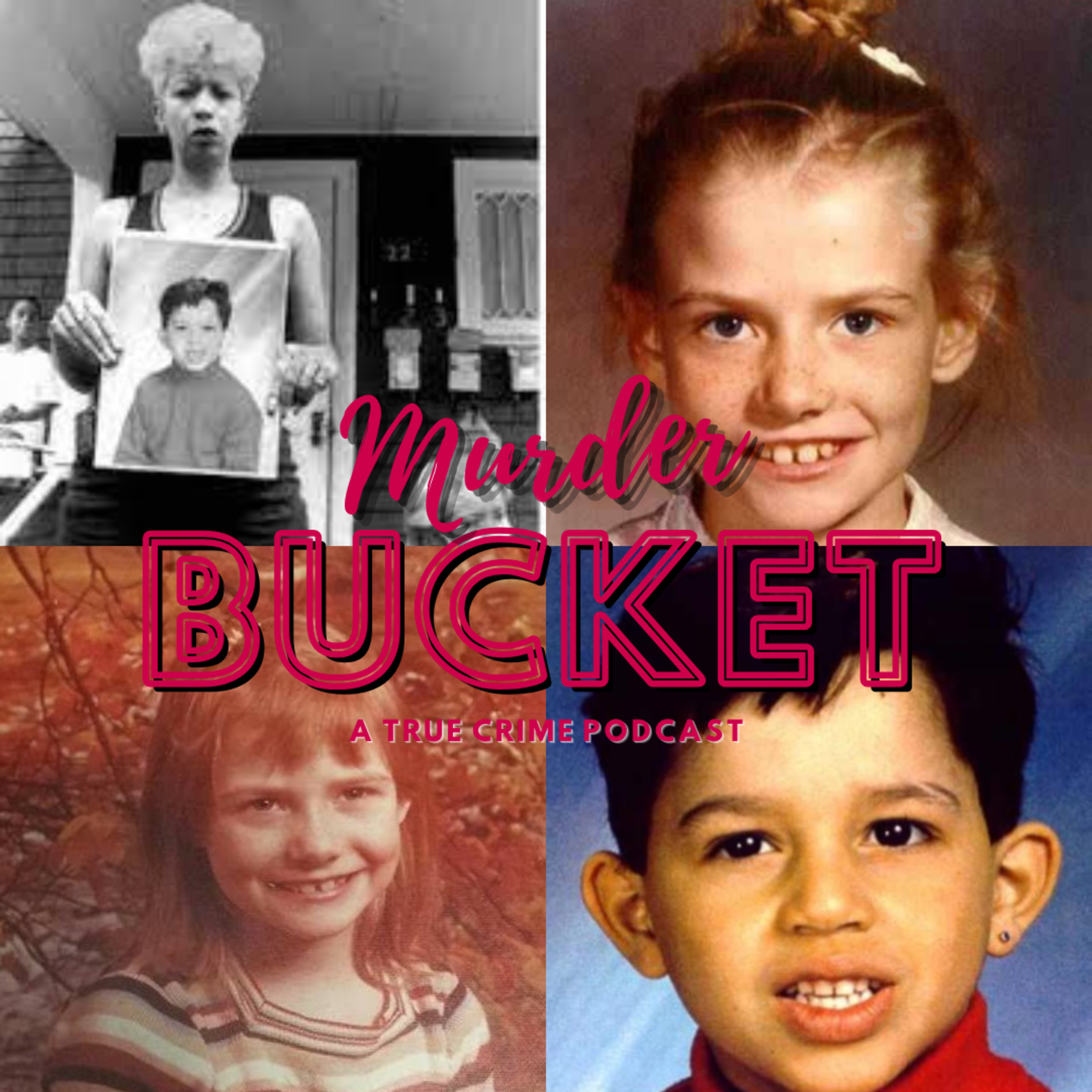 Murder Bucket