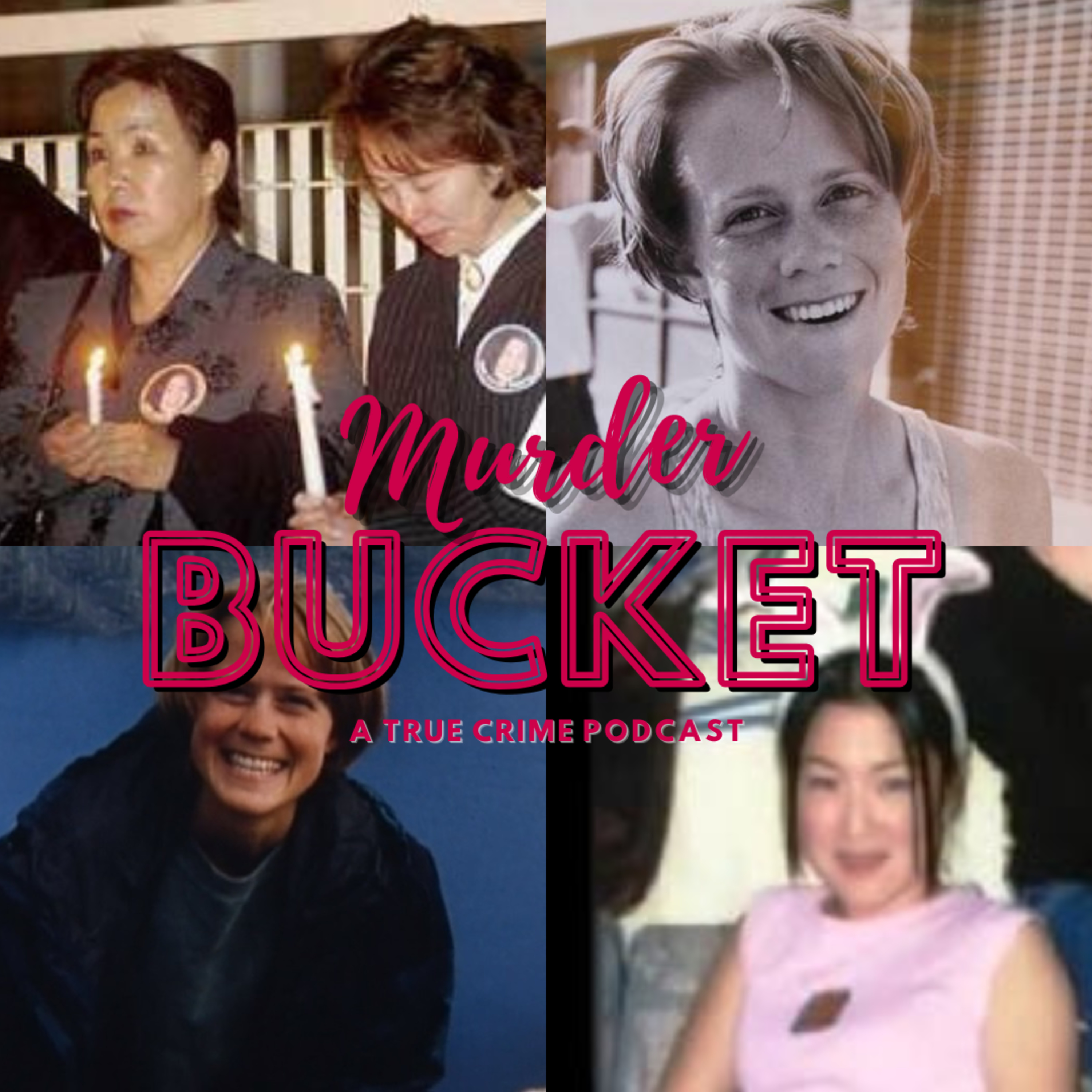 Murder Bucket