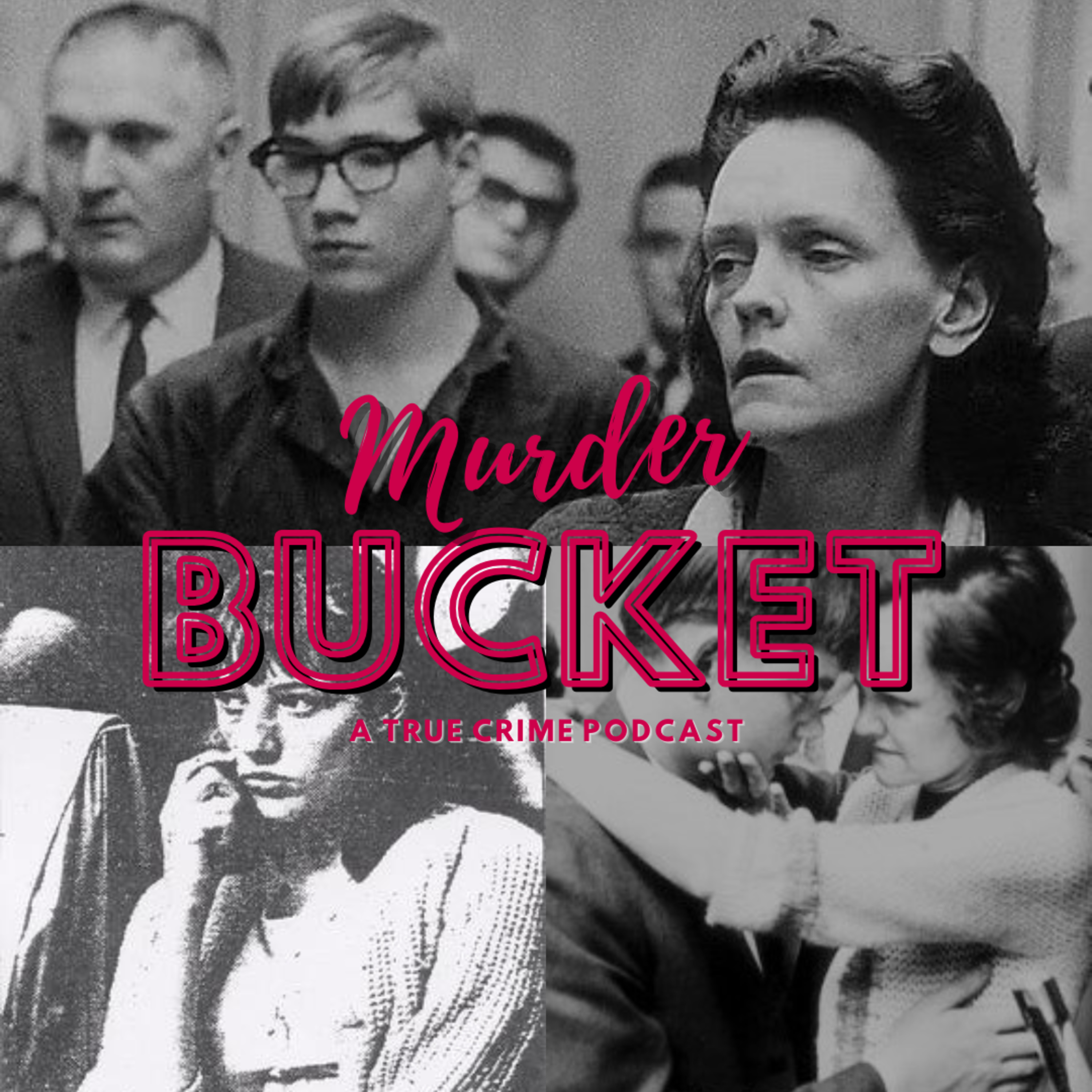 Murder Bucket