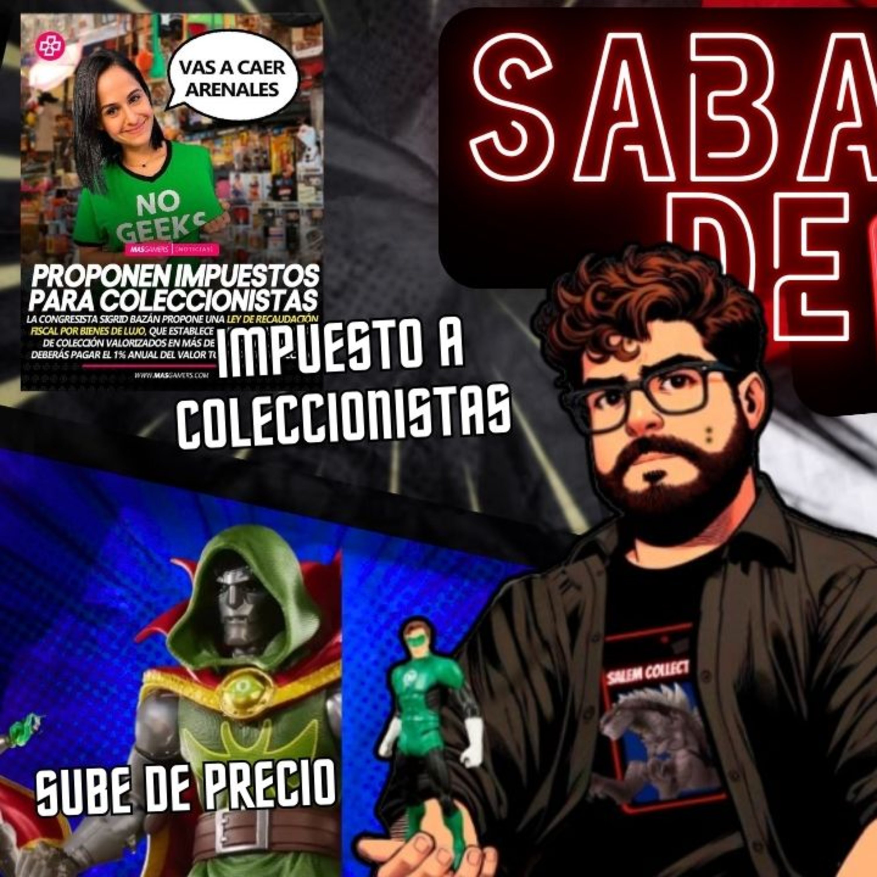 IMPUESTO a LOS COLECCIONISTAS!!, el GALACTUS que saco lo CLASISTA y MAS!! episode artwork