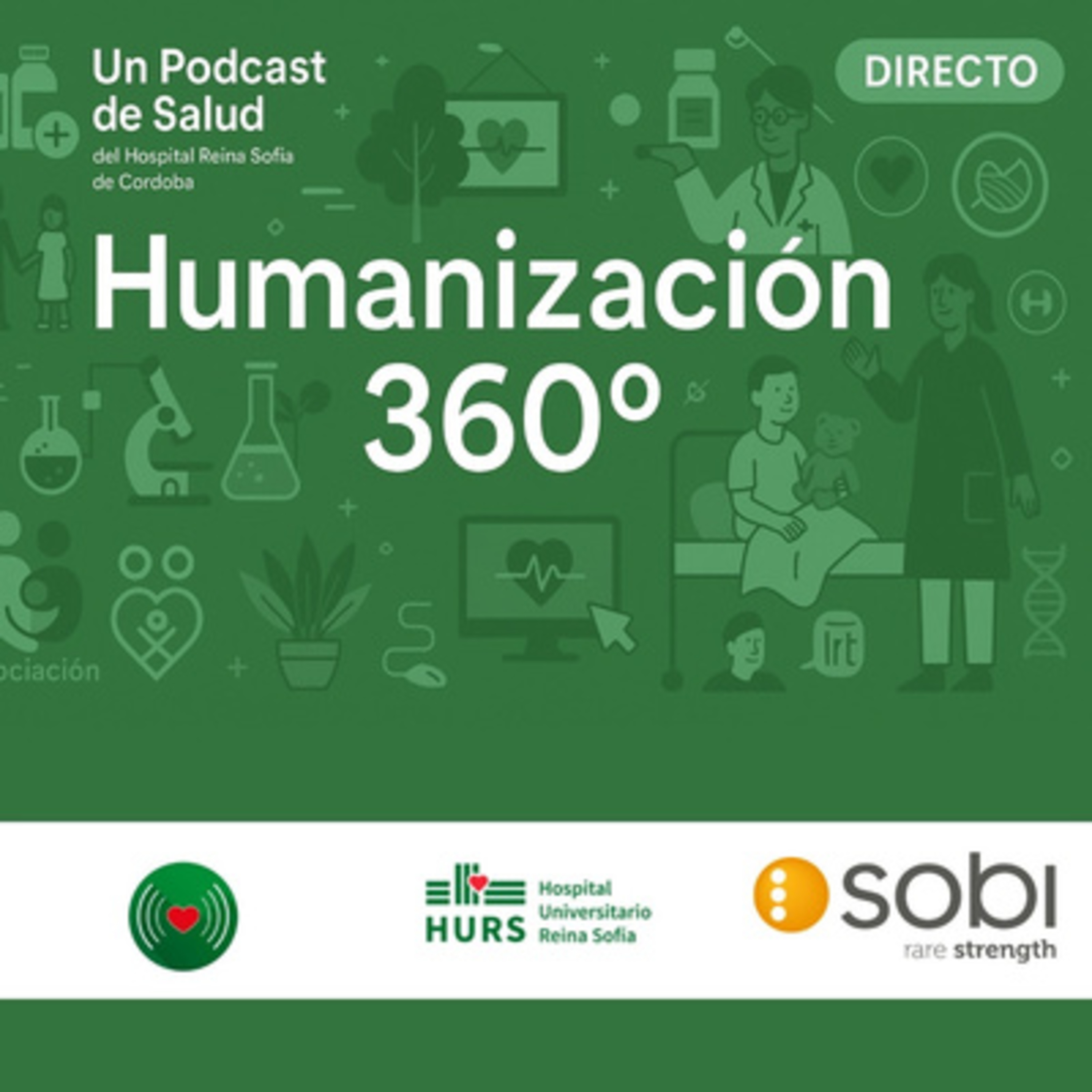 Humanización 360º. Episodio 3. Proyectos dirigidos a las personas y a la sociedad