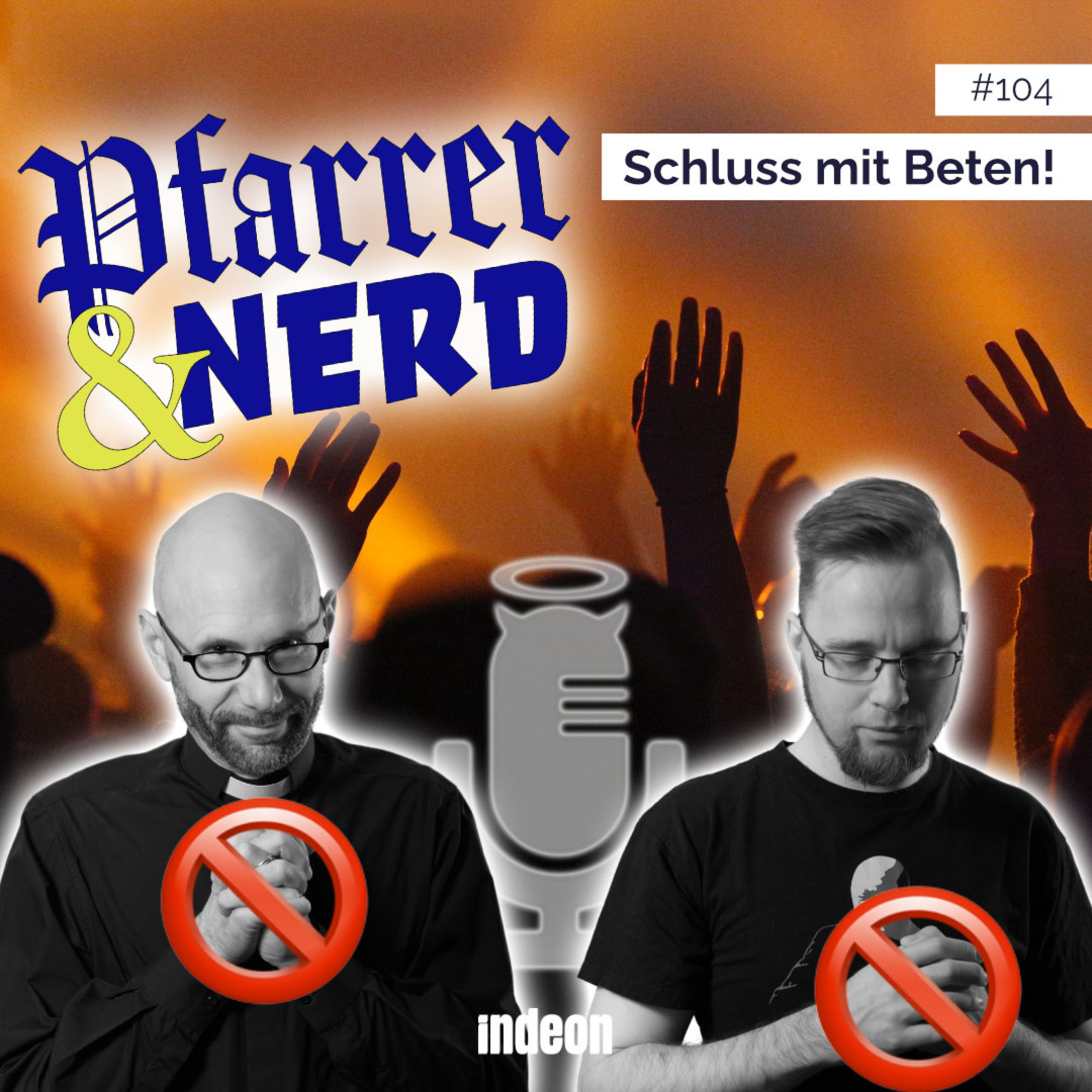 104: Schluss mit Beten! episode artwork