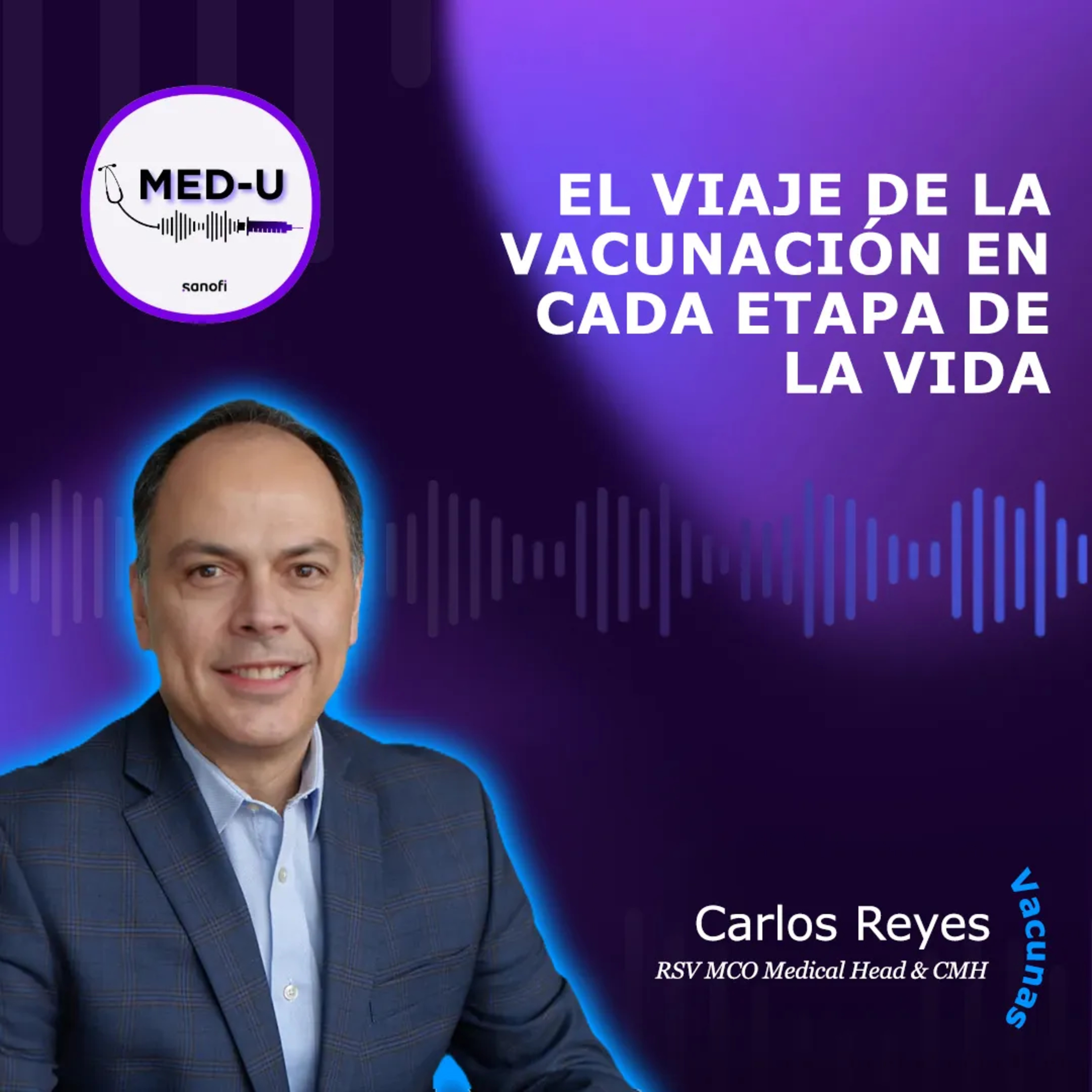 El viaje de la vacunación en cada etapa de la vida episode artwork