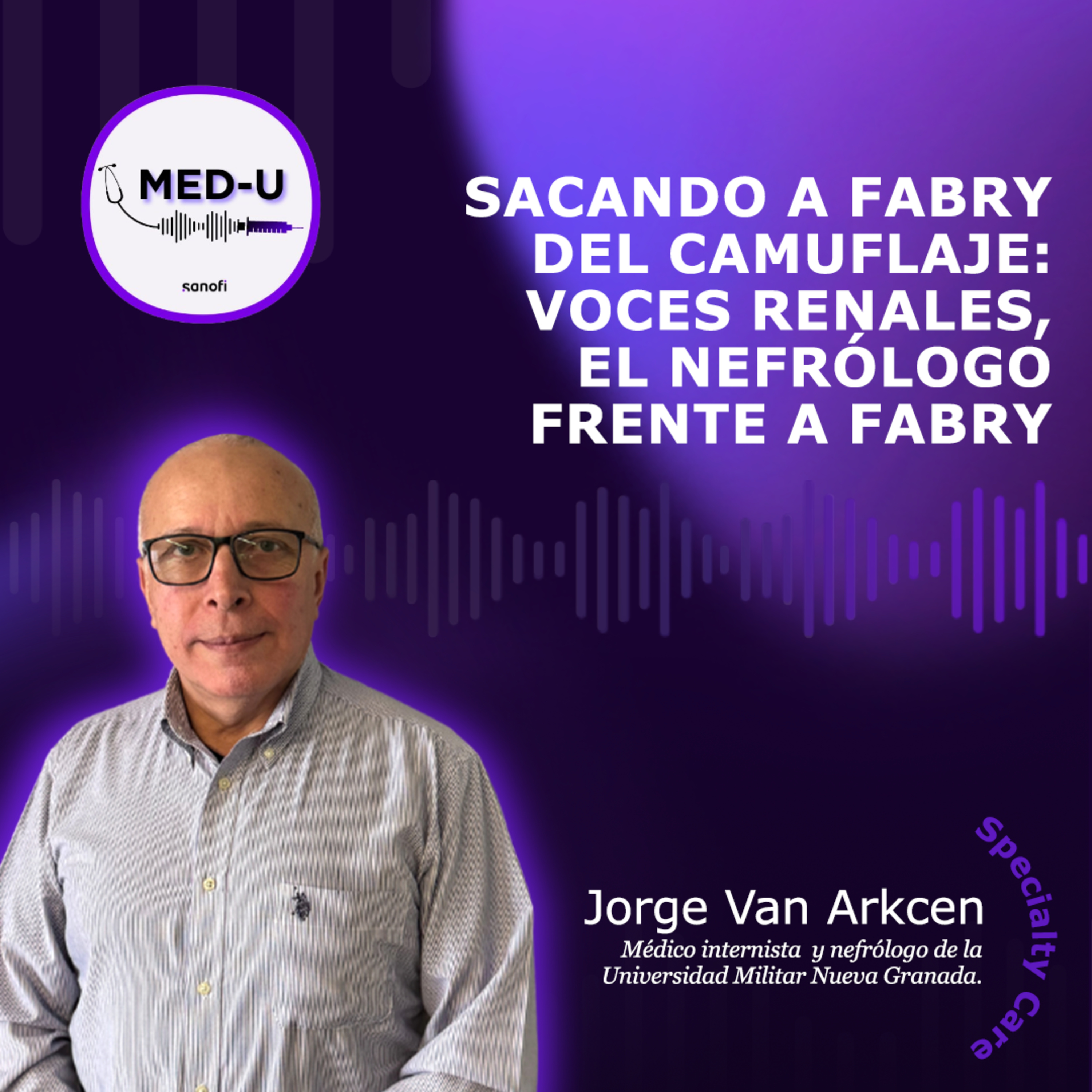 Sacando a Fabry del Camuflaje: Voces renales, el nefrólogo frente a Fabry episode artwork