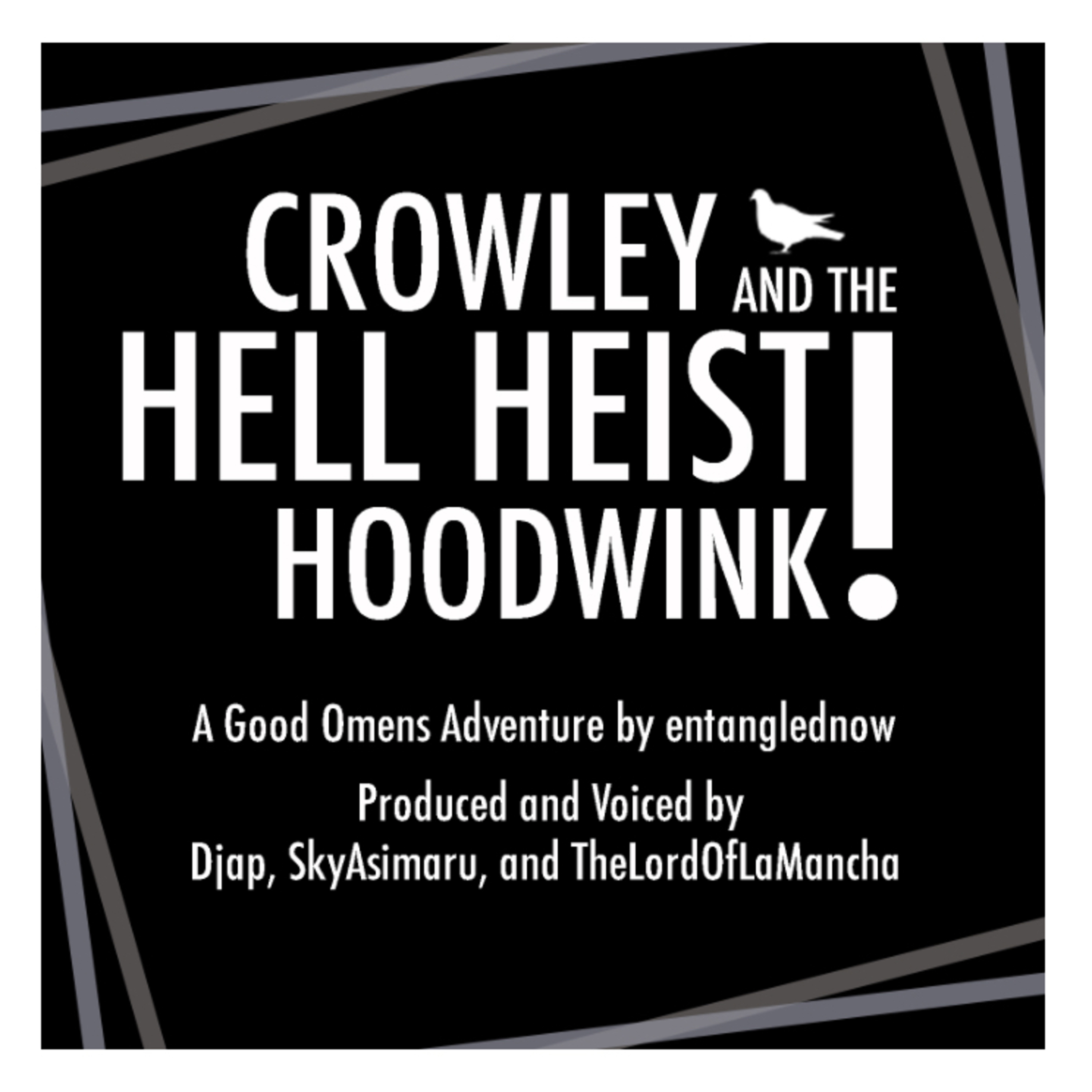 Good Omens [Multi-Voice]: Crowley and the Hell Heist Hoodwink episode artwork
