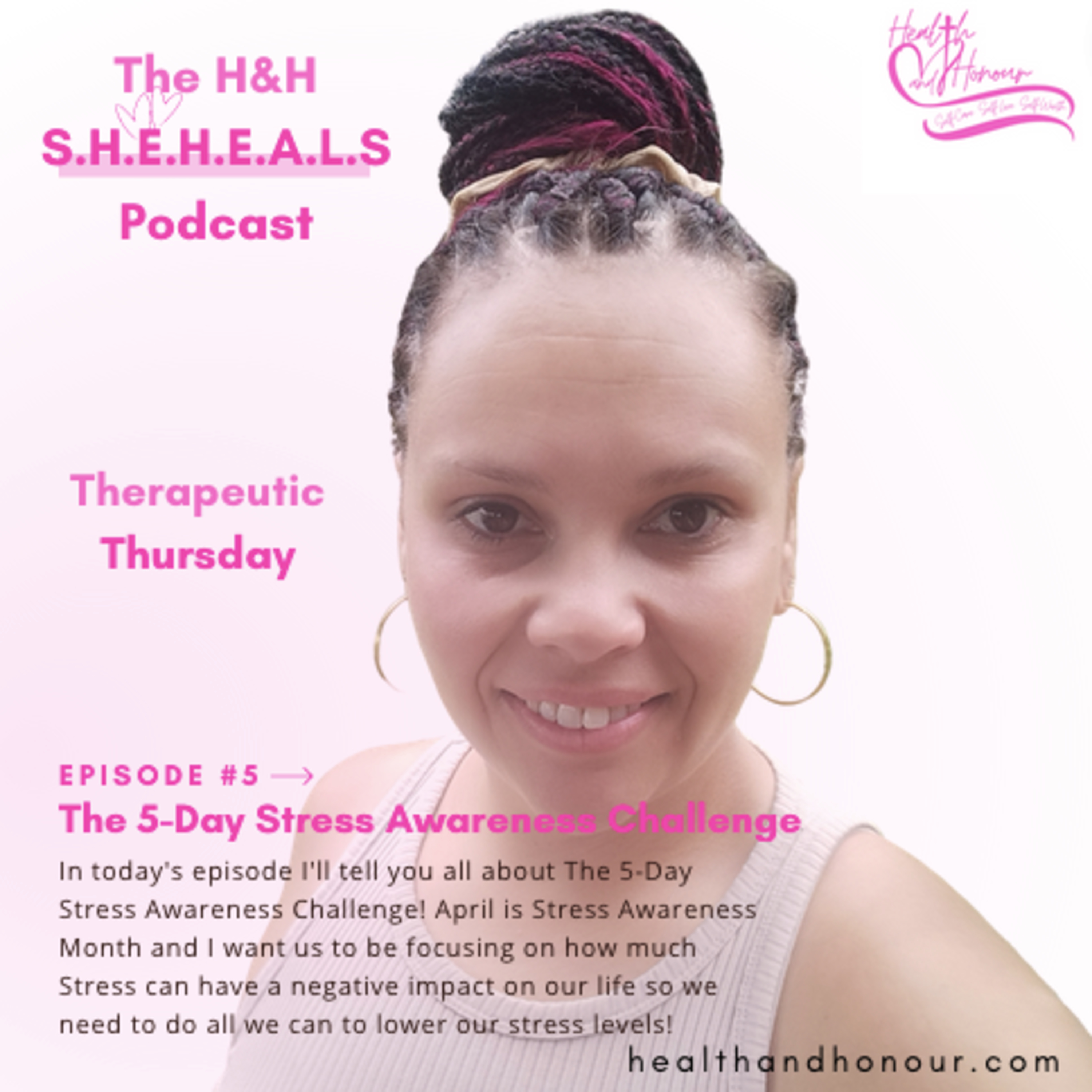 Episode #5 - The 5-Day Stress Awareness Devotional Challenge for Mums