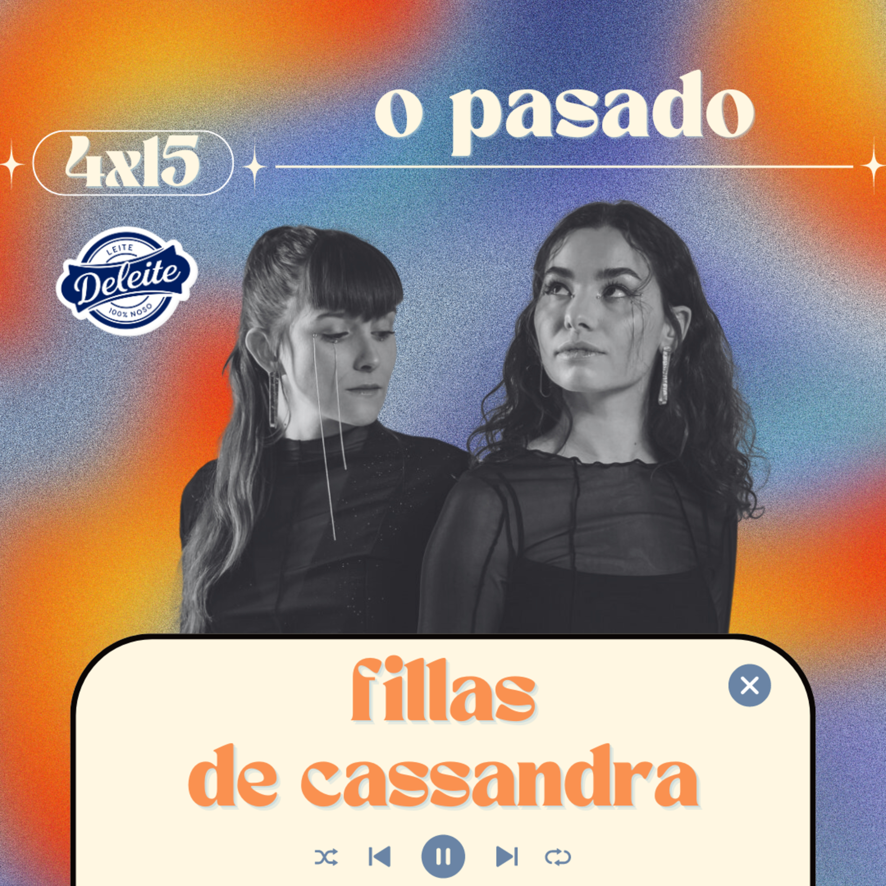 🔙O PASADO🔙 con Fillas de Cassandra