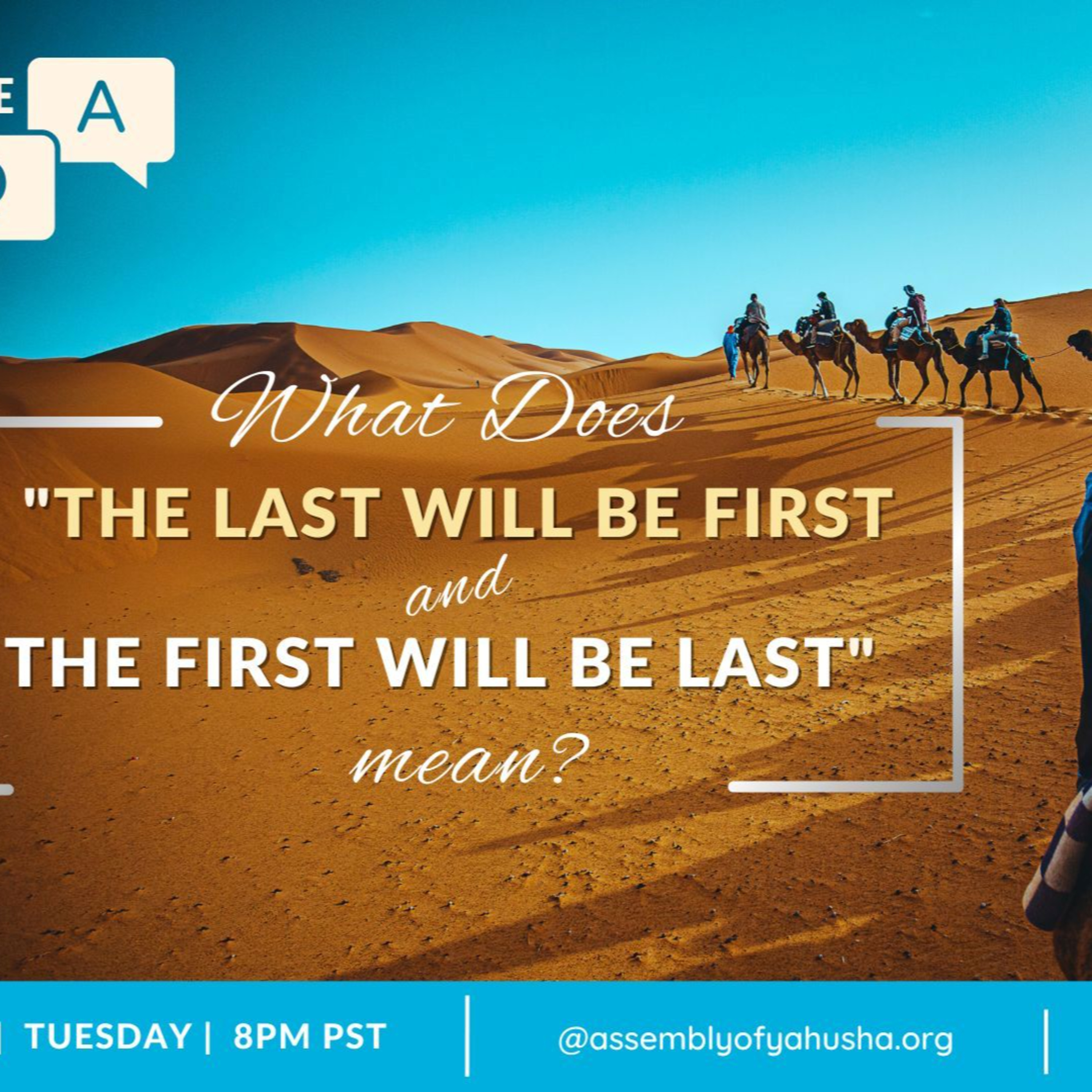 BQA 119 - What Does "the Last Will Be First and the First Will Be Last" Mean?