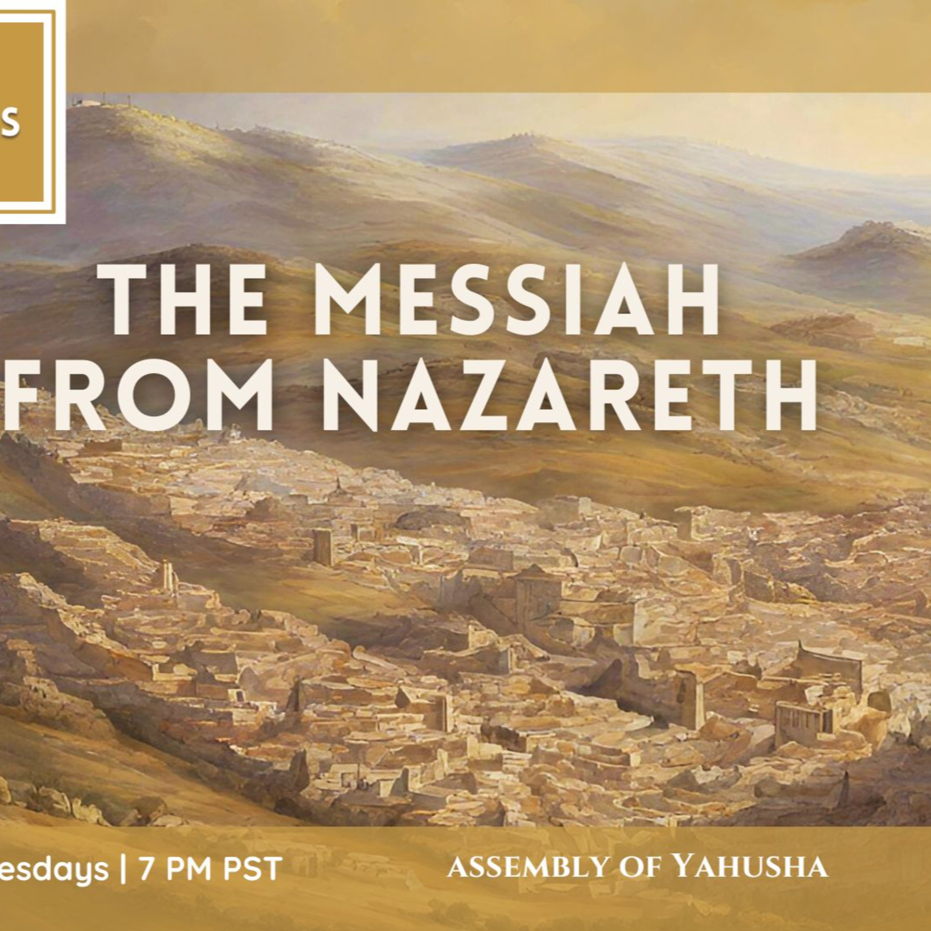 The Logos 19 - The Messiah from Nazareth