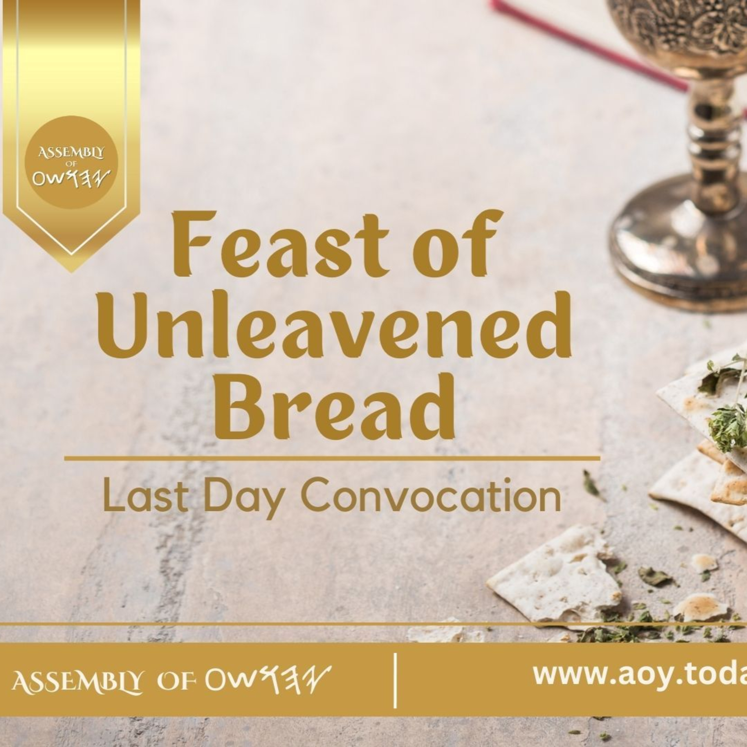 SWS - Last Day of Feast of Unleavened Bread