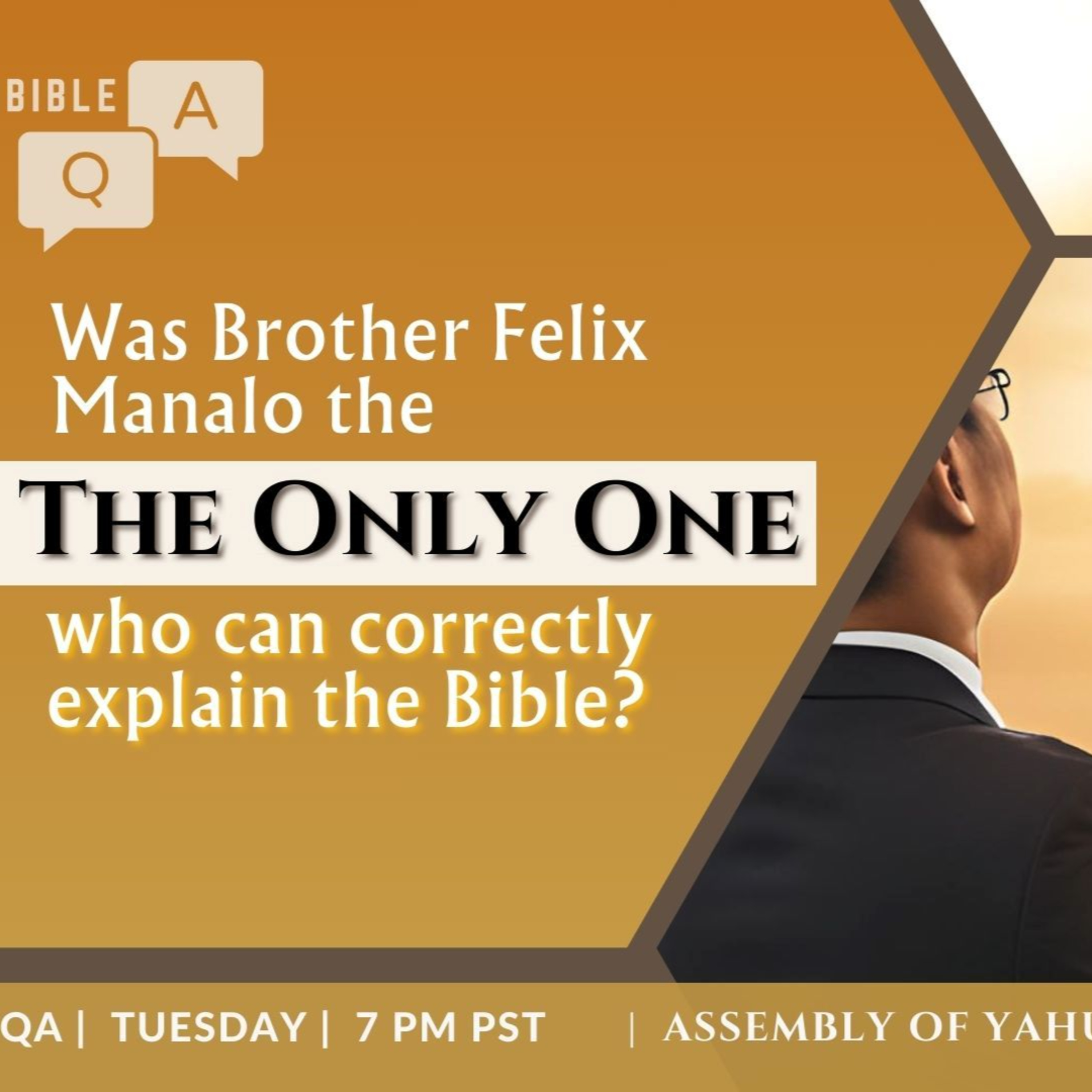 BQA 177 - Was Bro. FYM the Only One who can Correctly Explain the Bible?