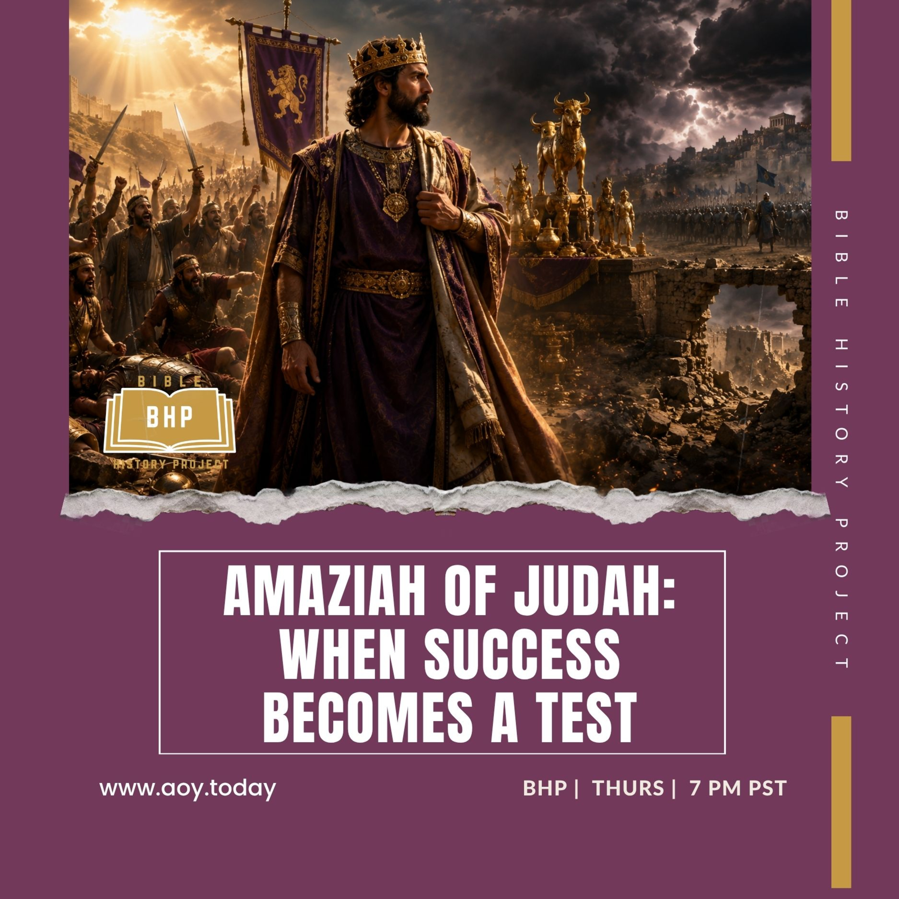 BHP 329 - Amaziah of Judah : When Success Becomes A Test episode artwork