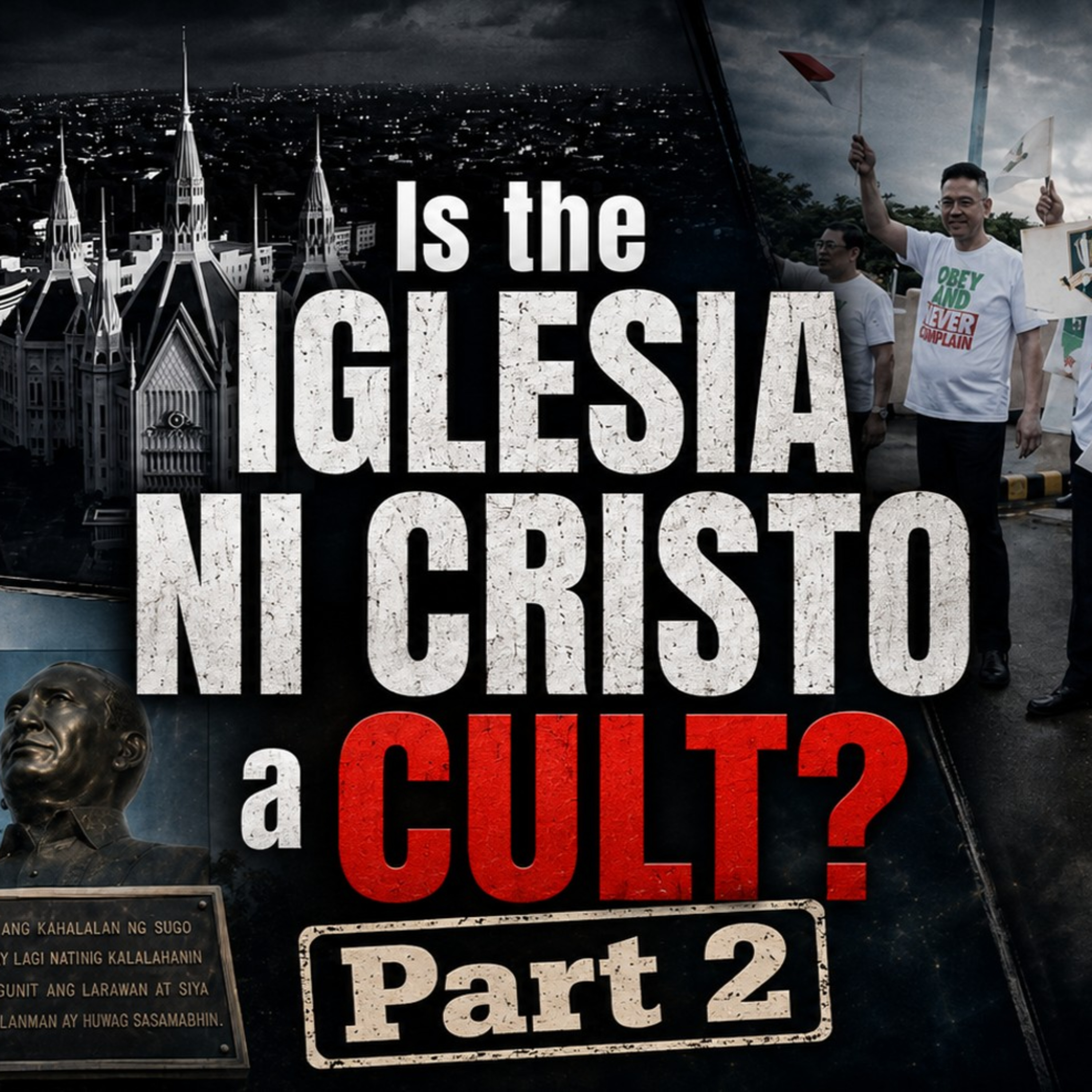 AOY Investigates 3 : Is The Iglesia Ni Cristo A Cult? Part 2 episode artwork