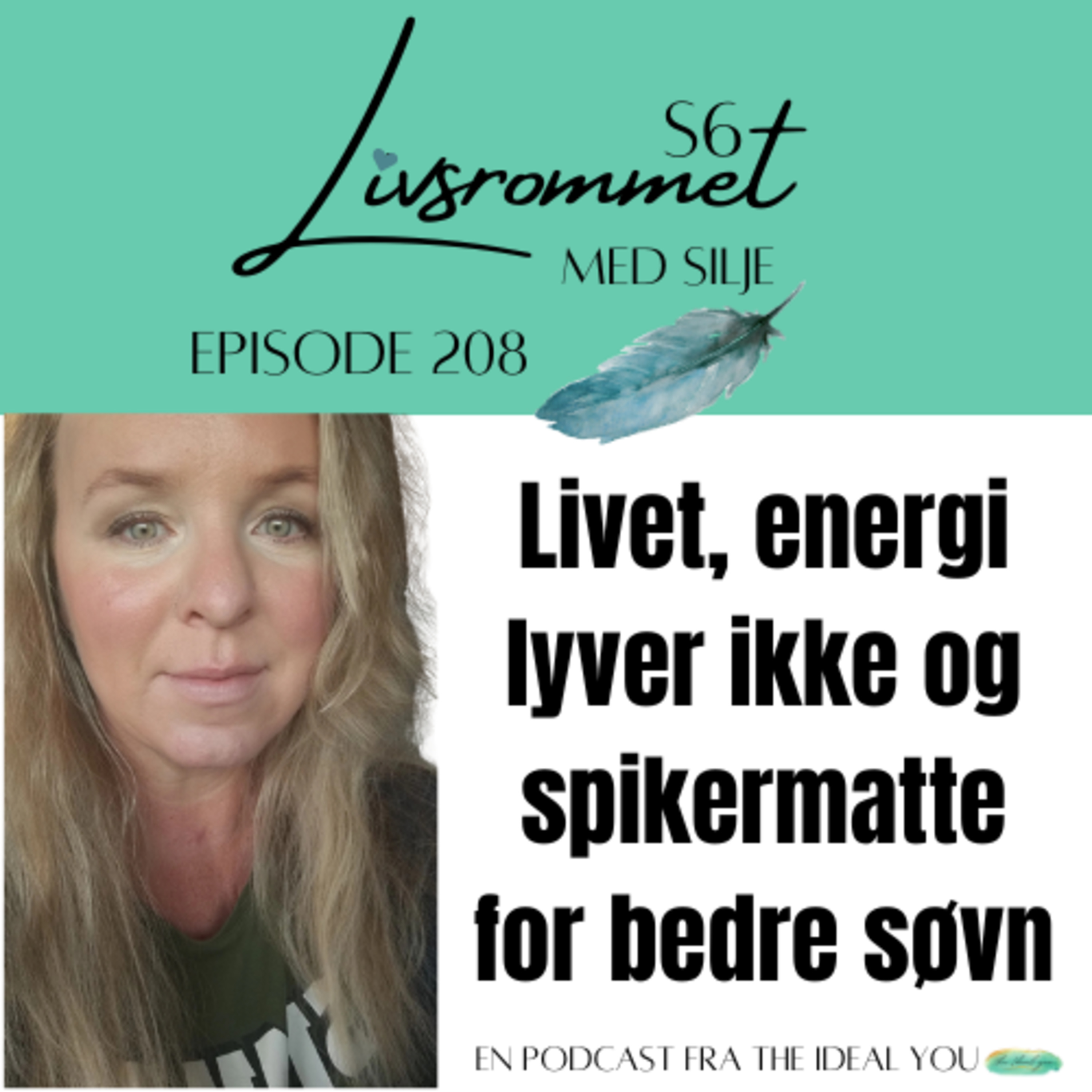 E208: Livet, energi lyver ikke og spikermatte for bedre søvn episode artwork