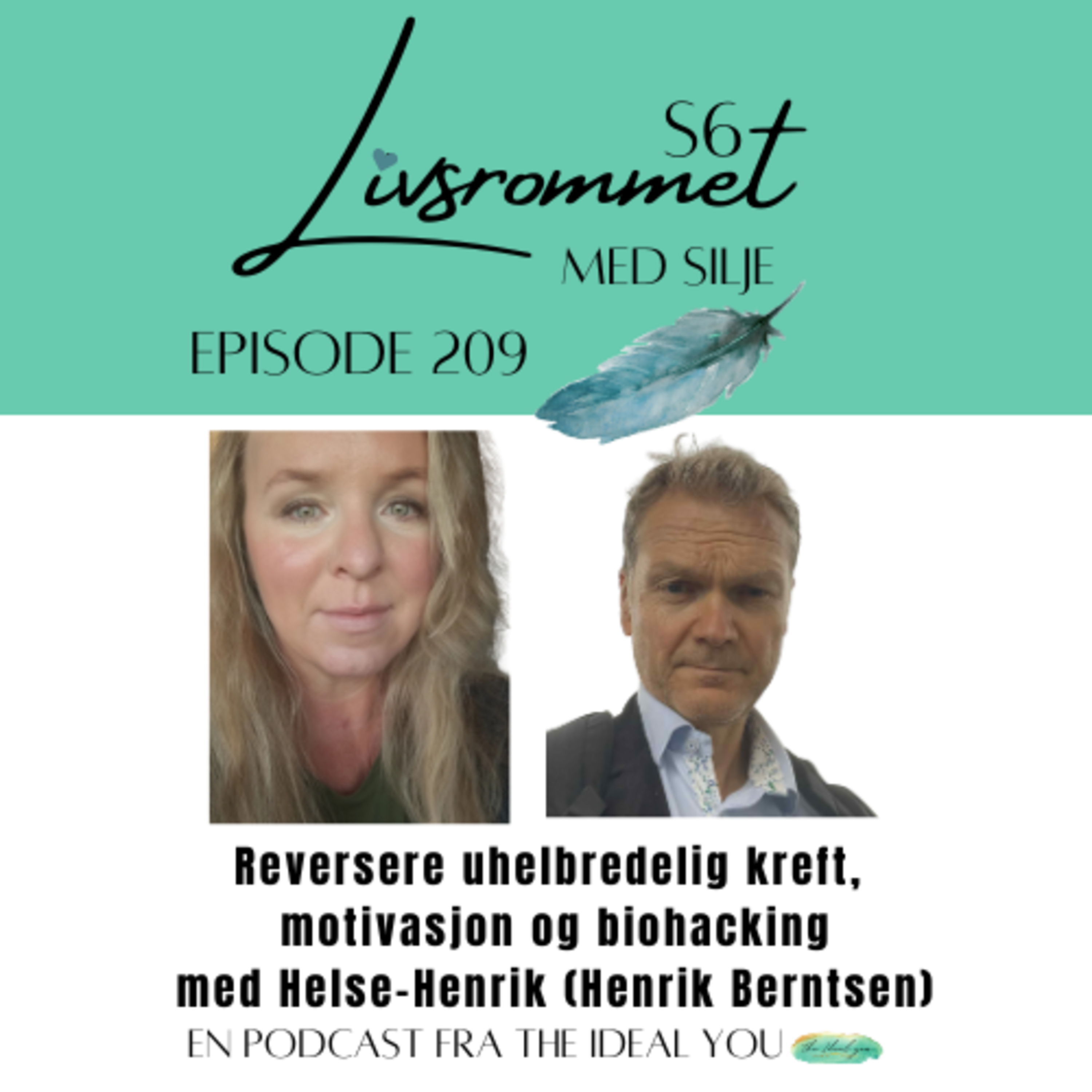 E209: Reversere uhelbredelig kreft, motivasjon og biohacking med Helse-Henrik (Henrik Berntsen) episode artwork