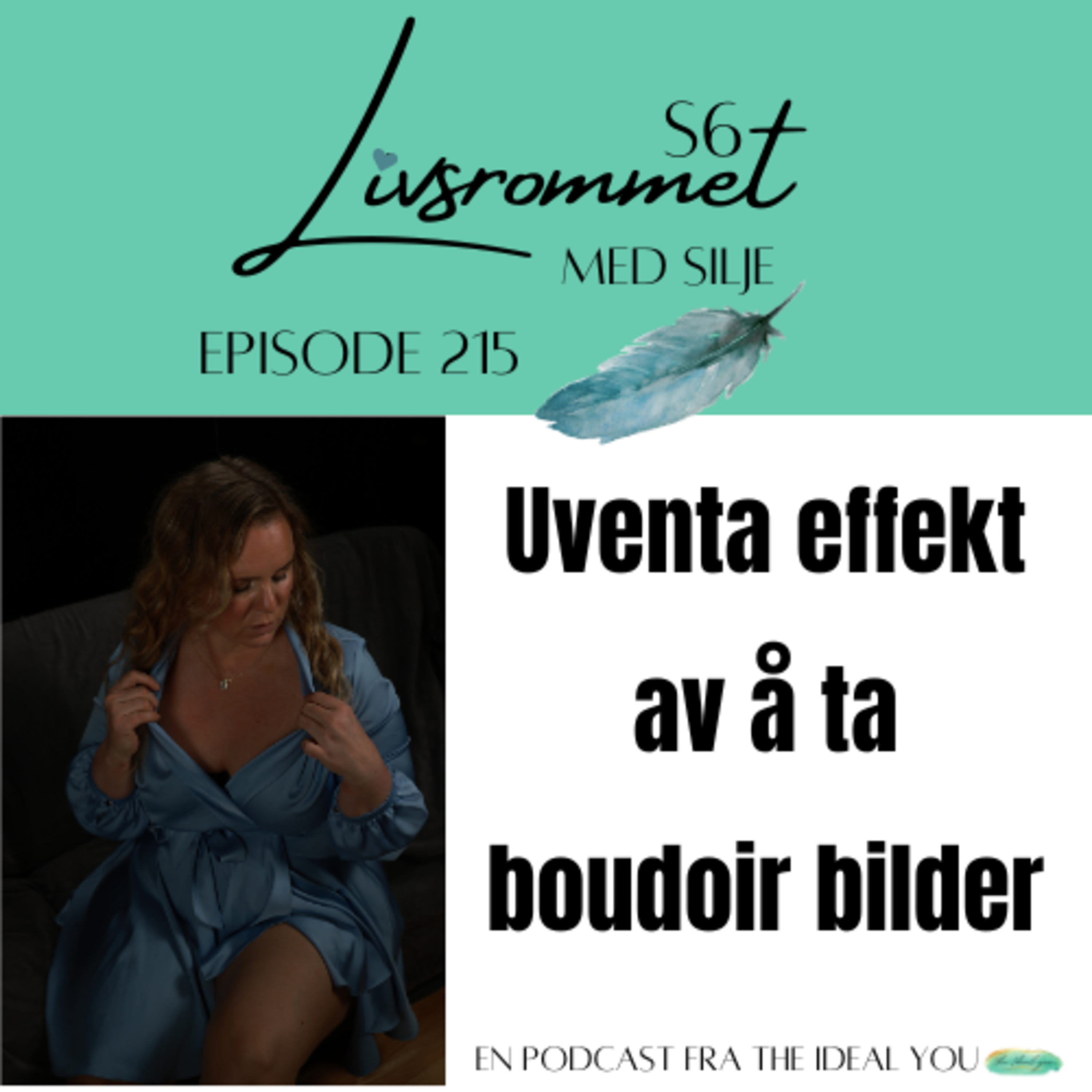 E215: Uventa effekt av å ta boudoir bilder episode artwork