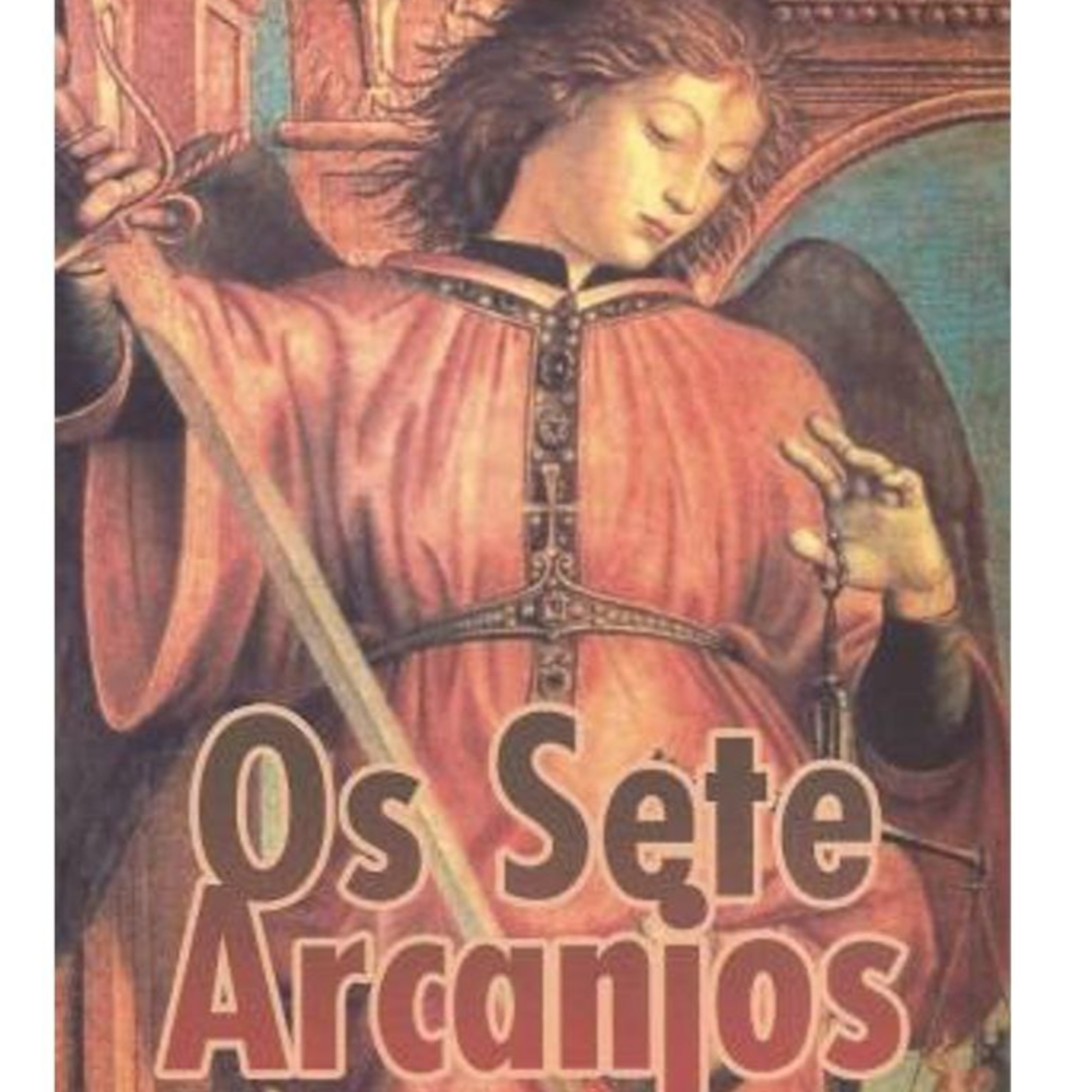 19) Os Sete Arcanjos  episode artwork