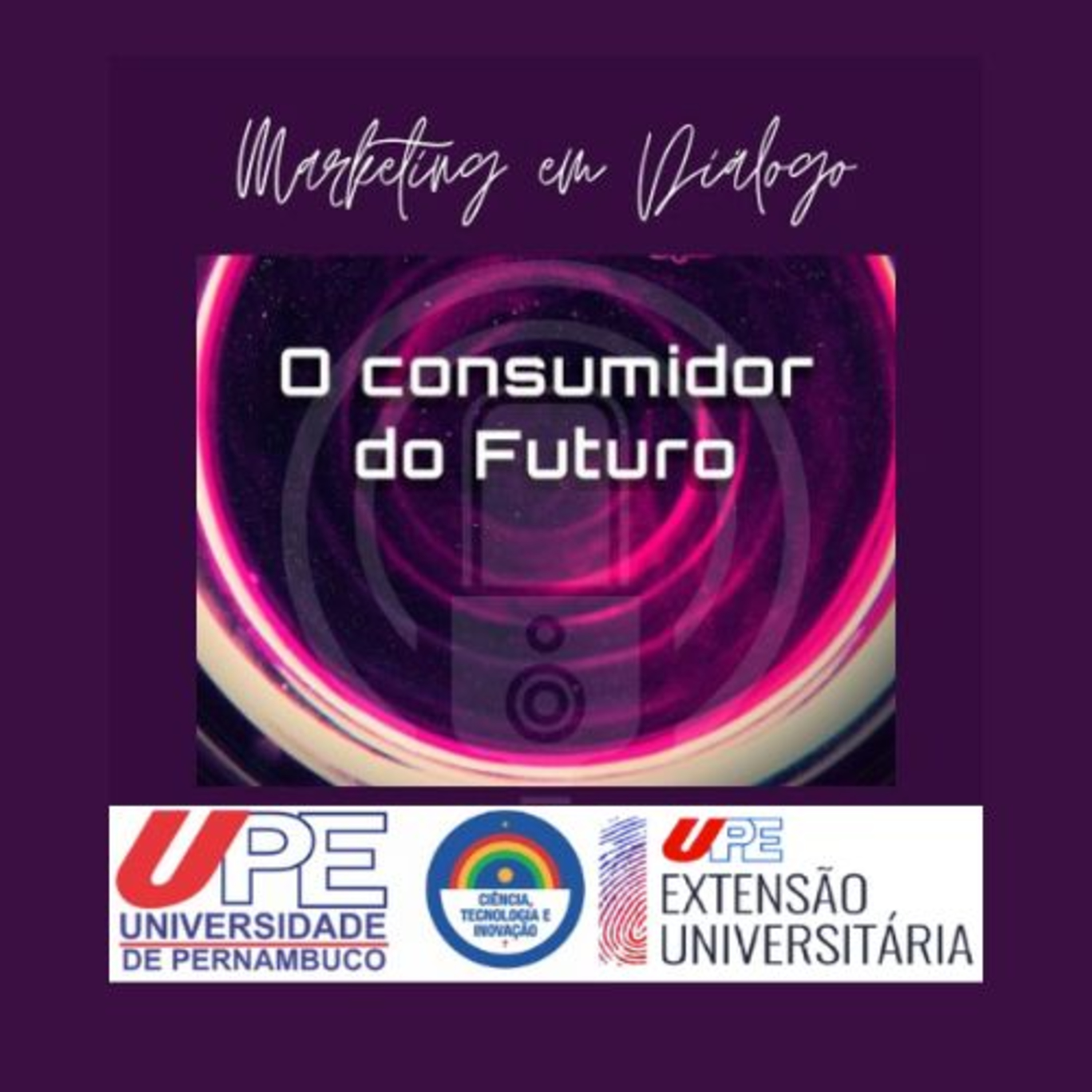 #Marketing em Diálogo Episódio 6 - O consumidor do futuro episode artwork
