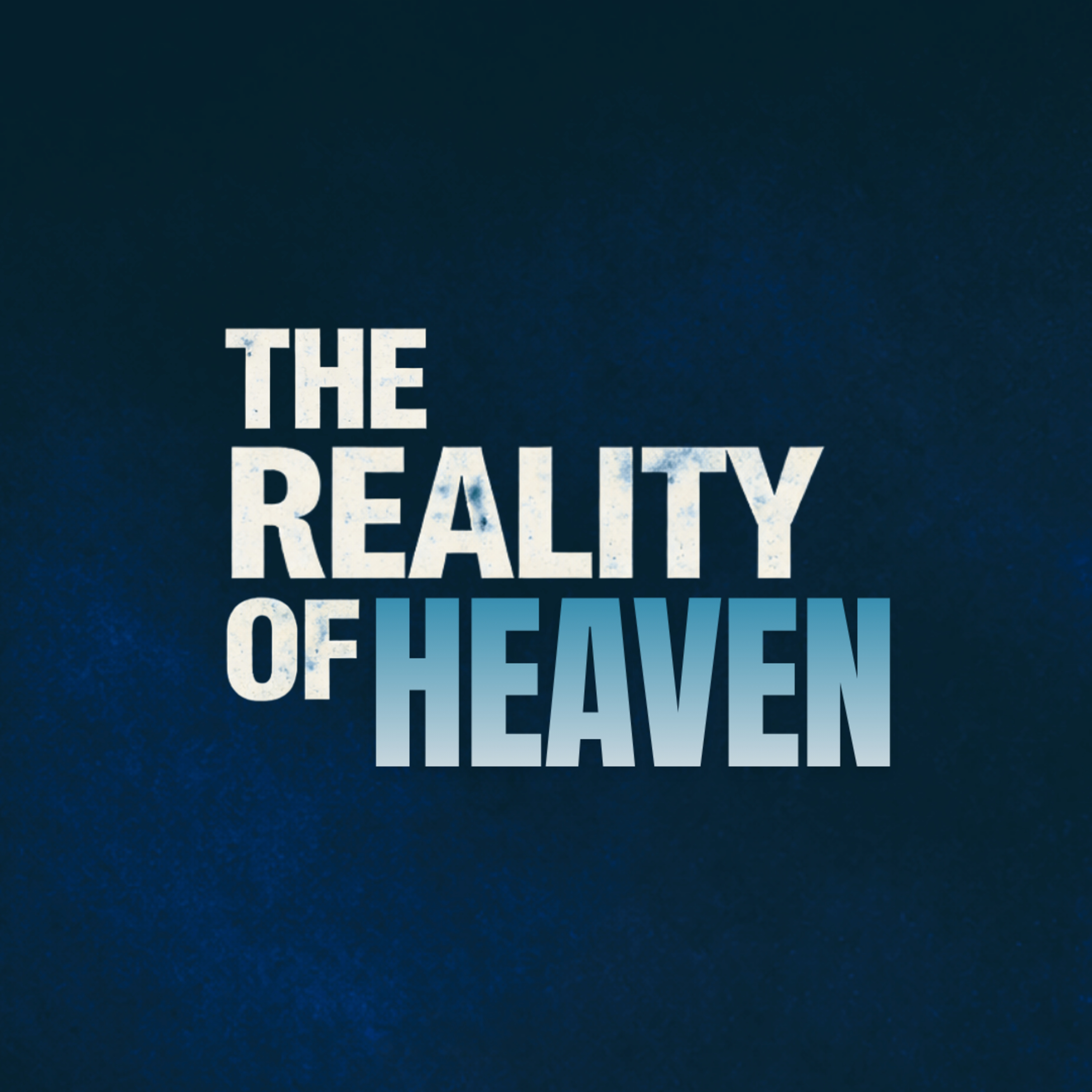The Reality of Heaven episode artwork