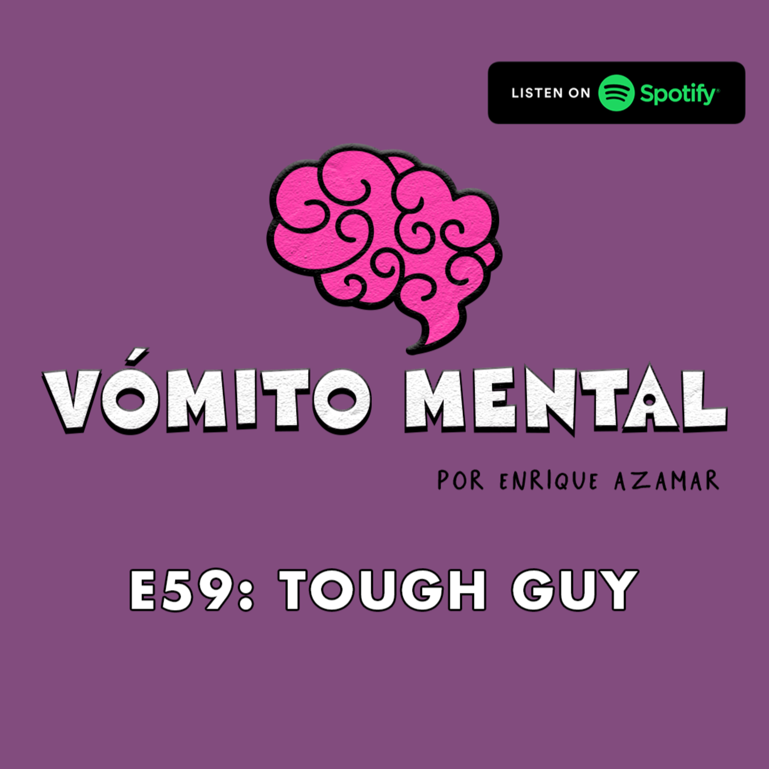 E59: Tough Guy episode artwork