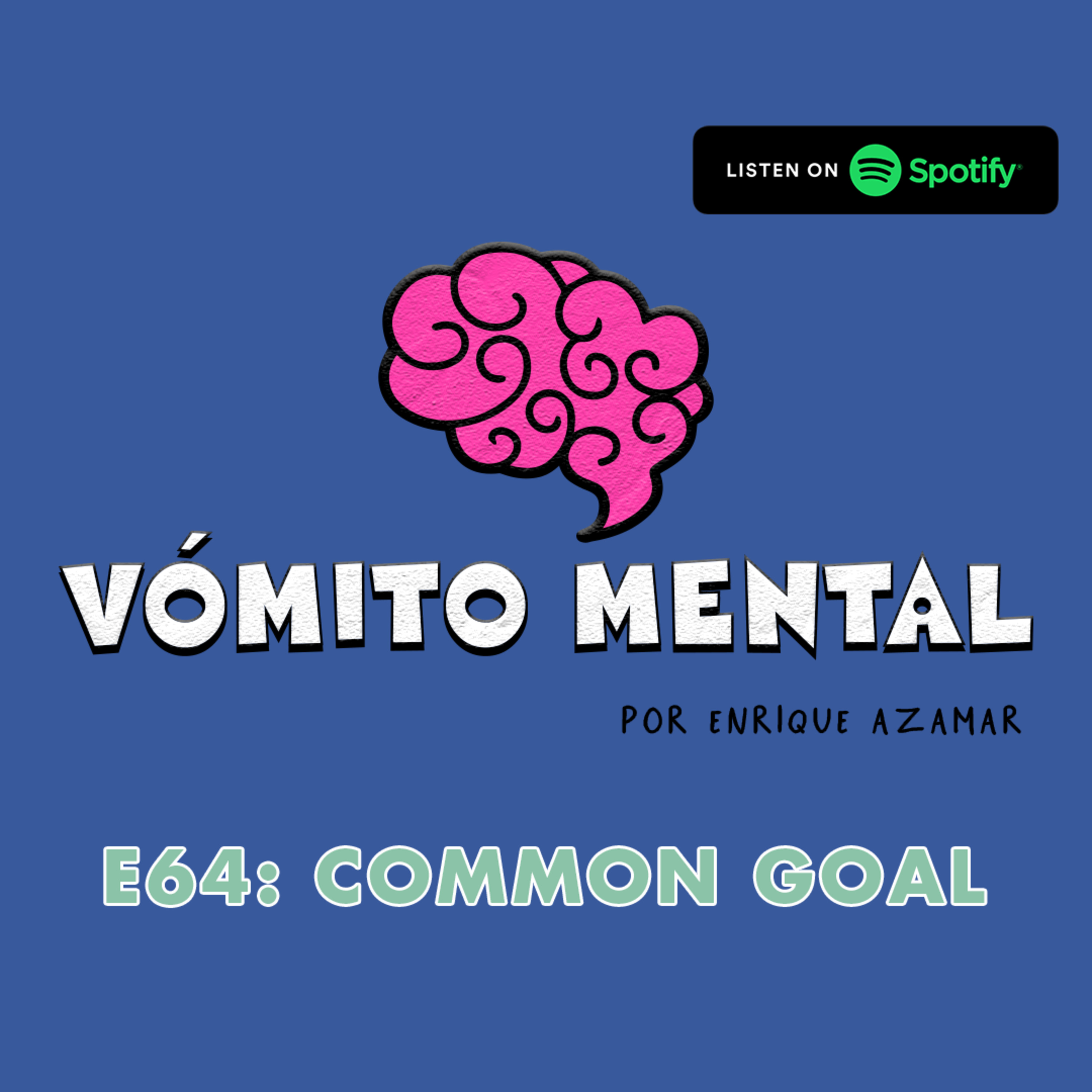 E64: Common Goal episode artwork