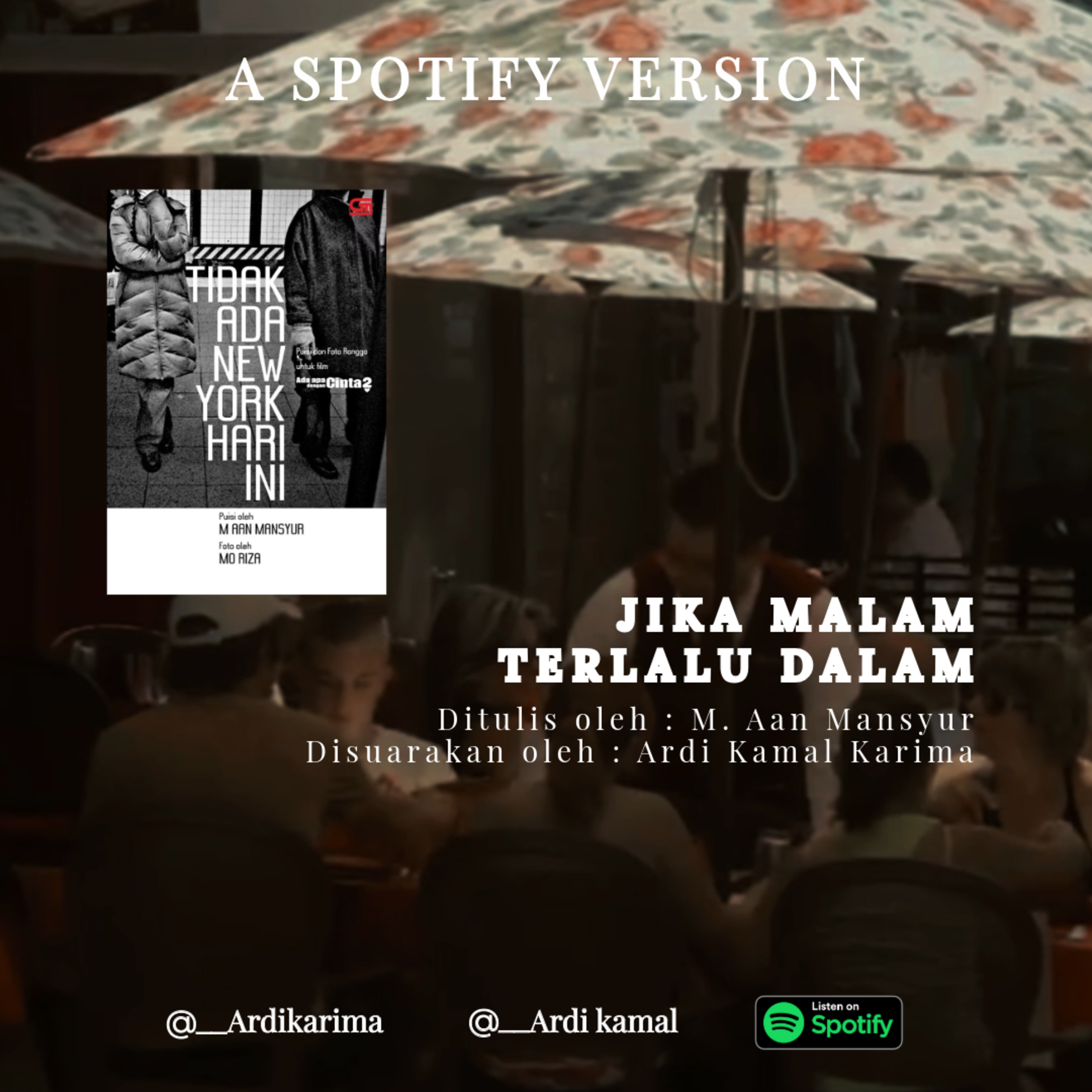 Jika Malam Terlalu Dalam - M. Aan Mansyur episode artwork