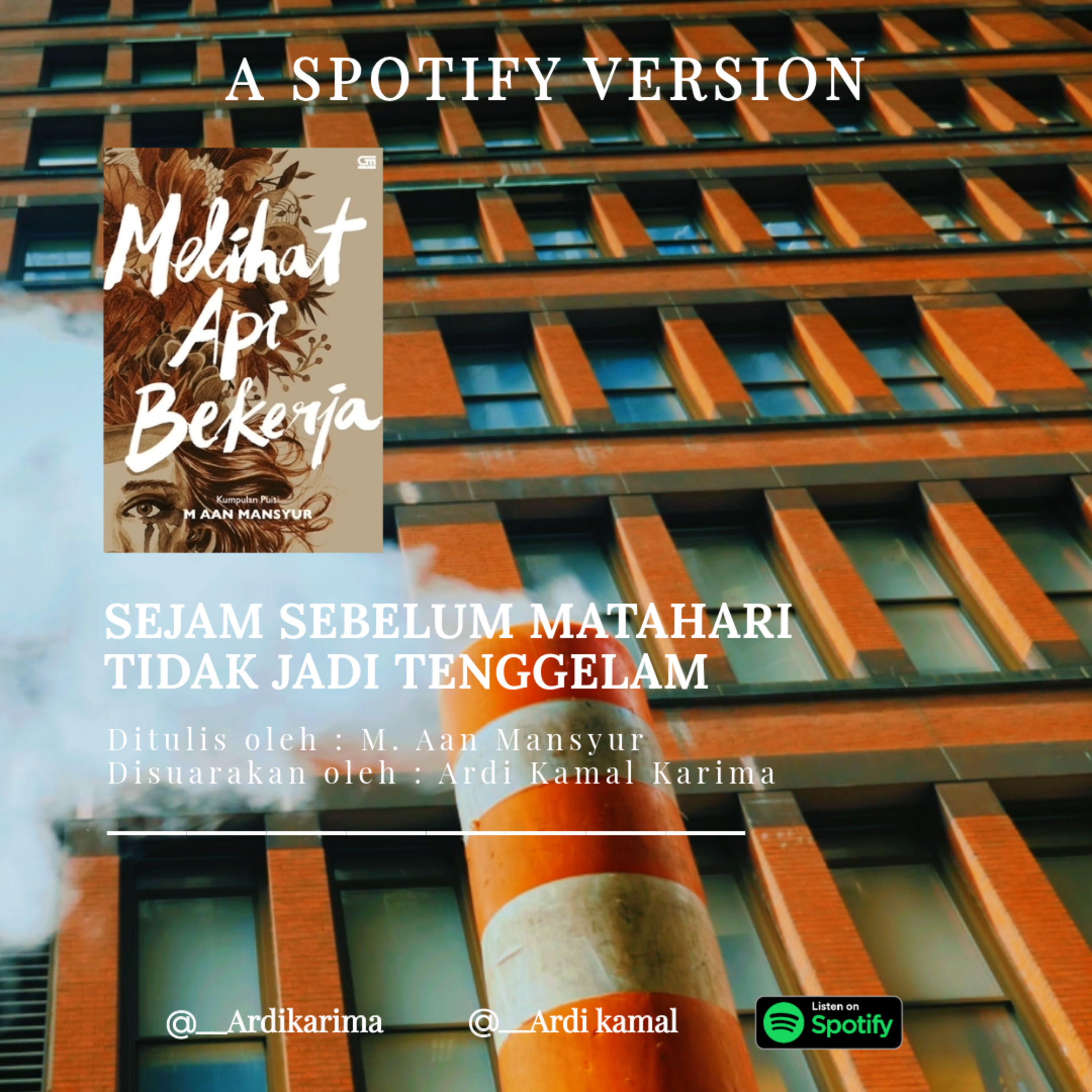 Sejam Sebelum Matahari Tidak Jadi Tenggelam - M. Aan Mansyur episode artwork