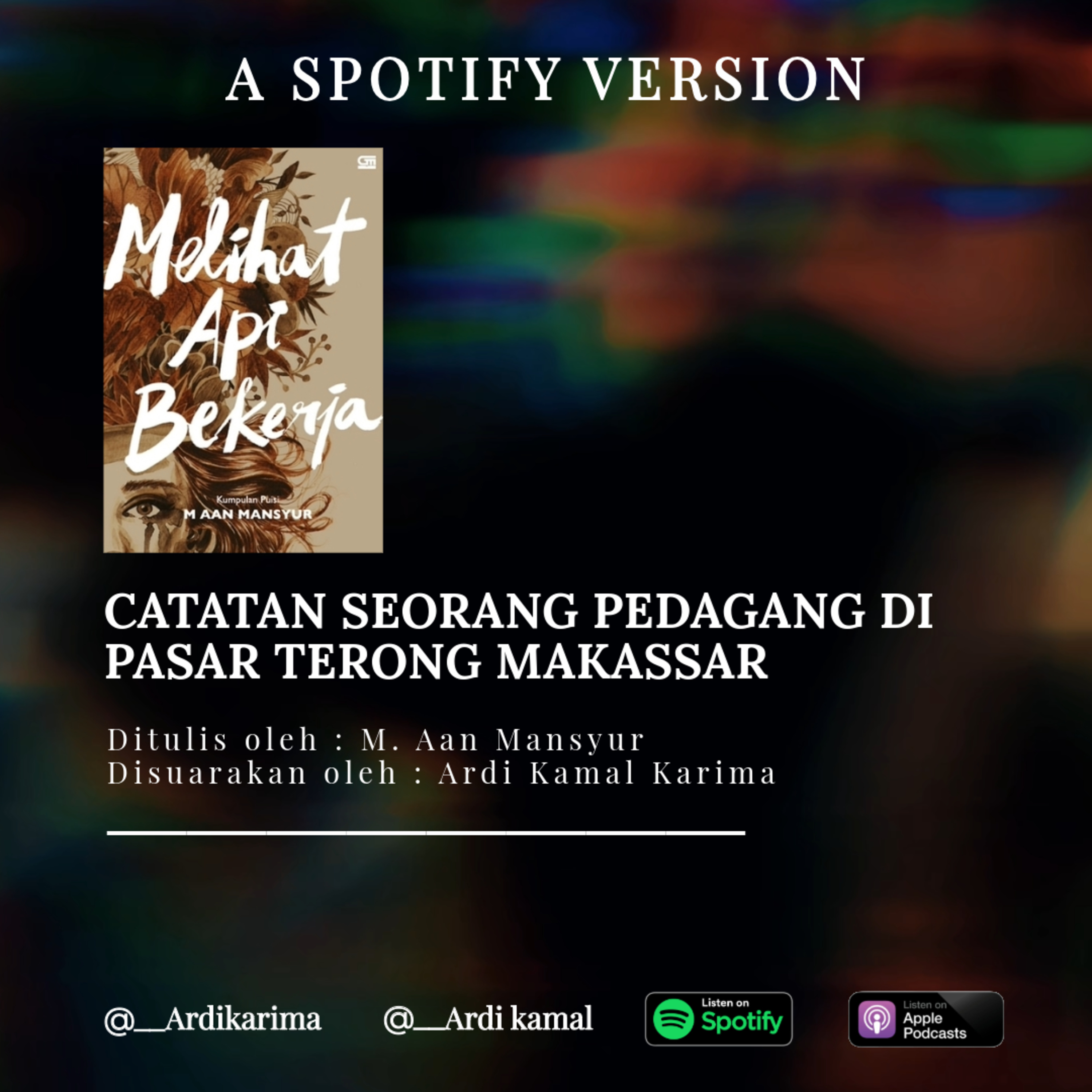 Catatan Seorang Pedagang Di Pasar Terong Makassar - M. Aan Mansyur episode artwork