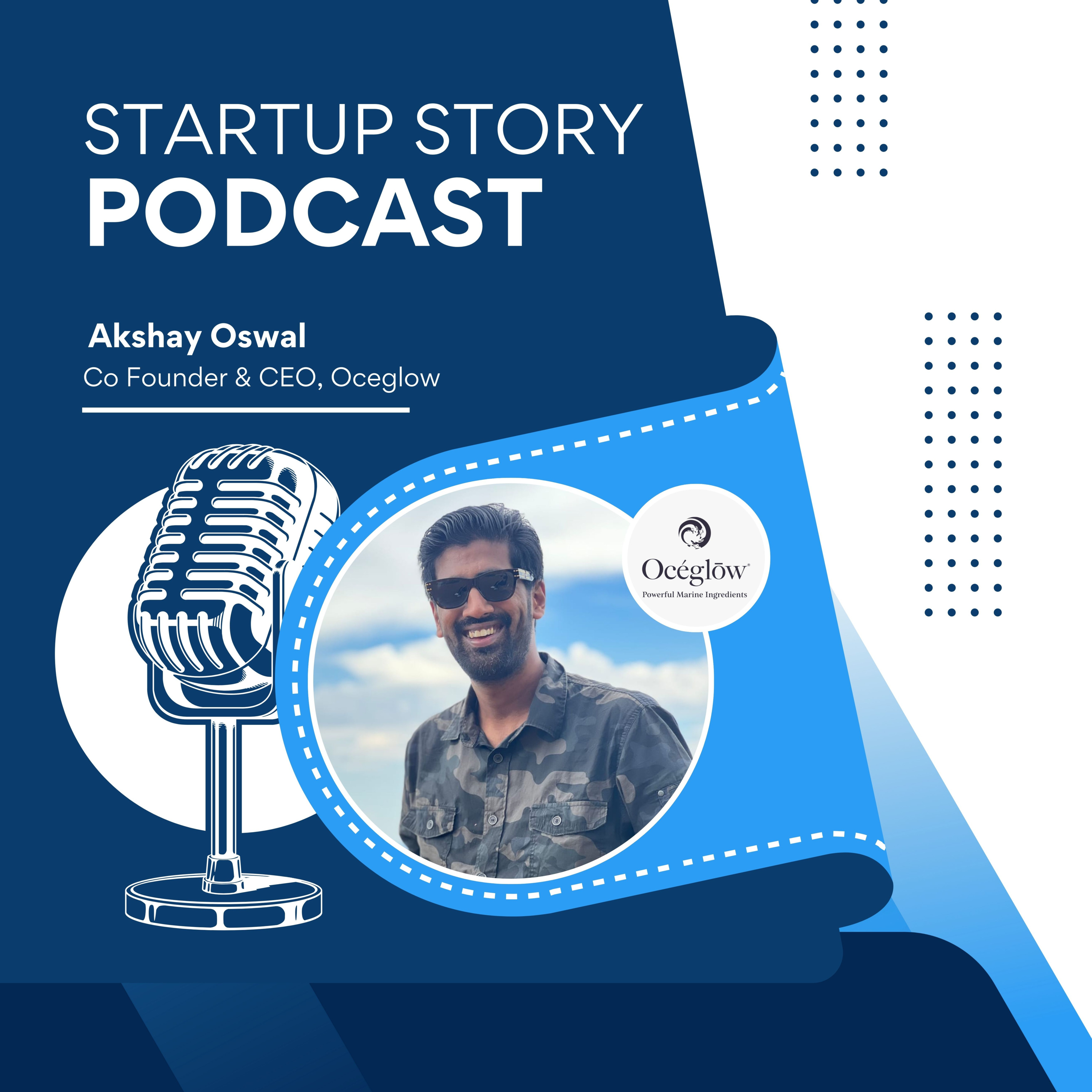 Glow Beyond: The Story Behind Océglōw with Akshay Oswal