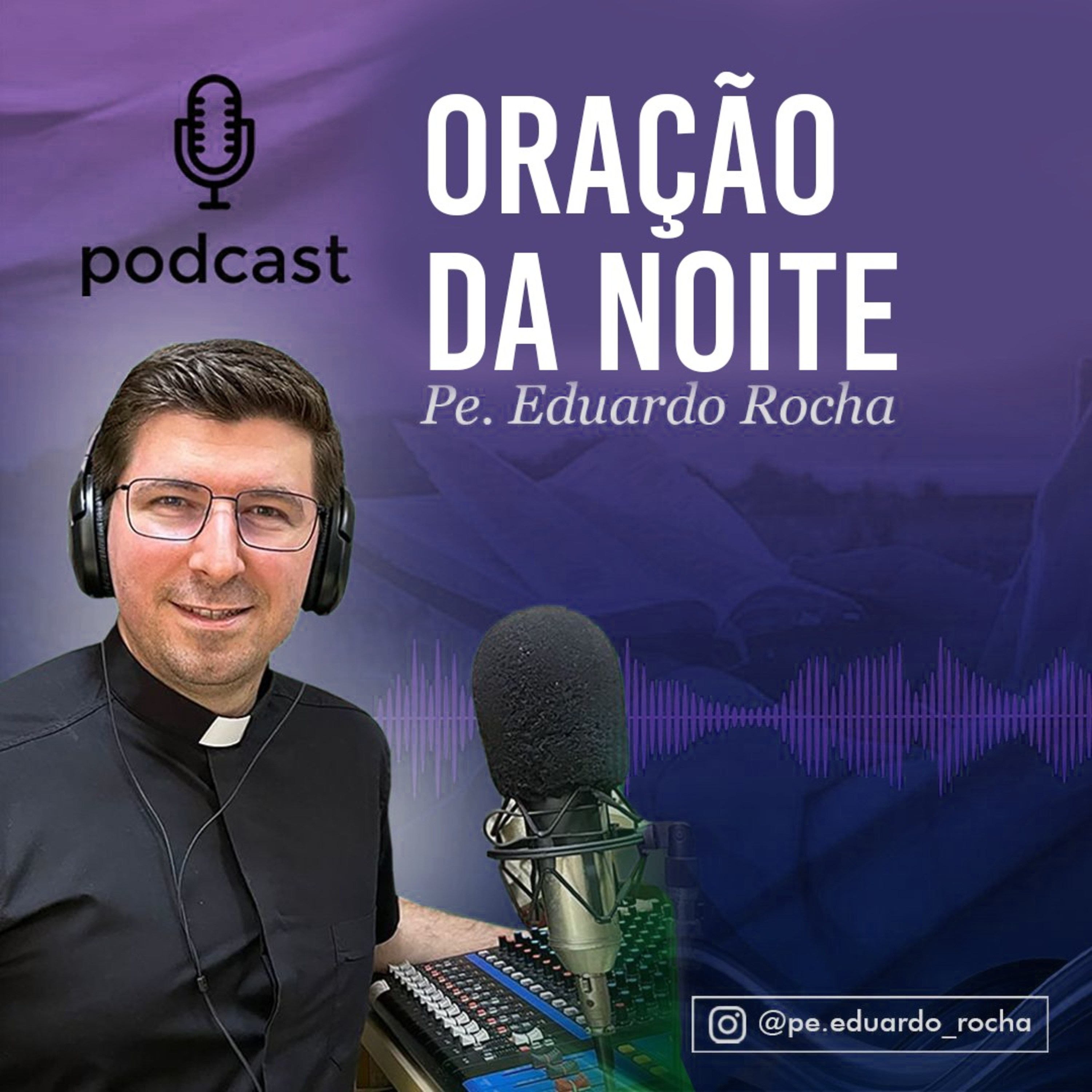 ORAÇÃO DA NOITE 17-06-2026 | Quarta-feira episode artwork