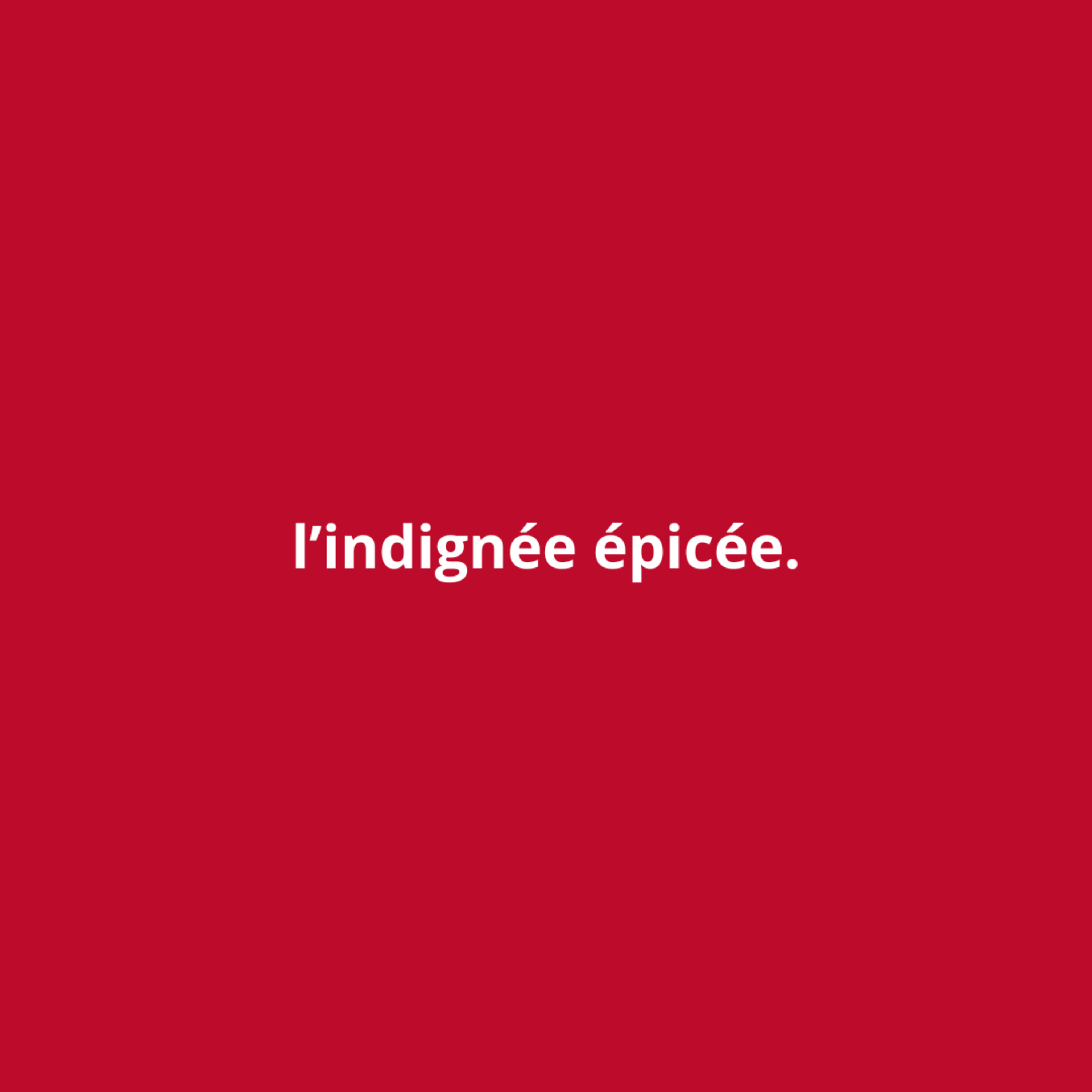 [LA HARISSA] Les RTTs des indigné·e·s épicé·e·s