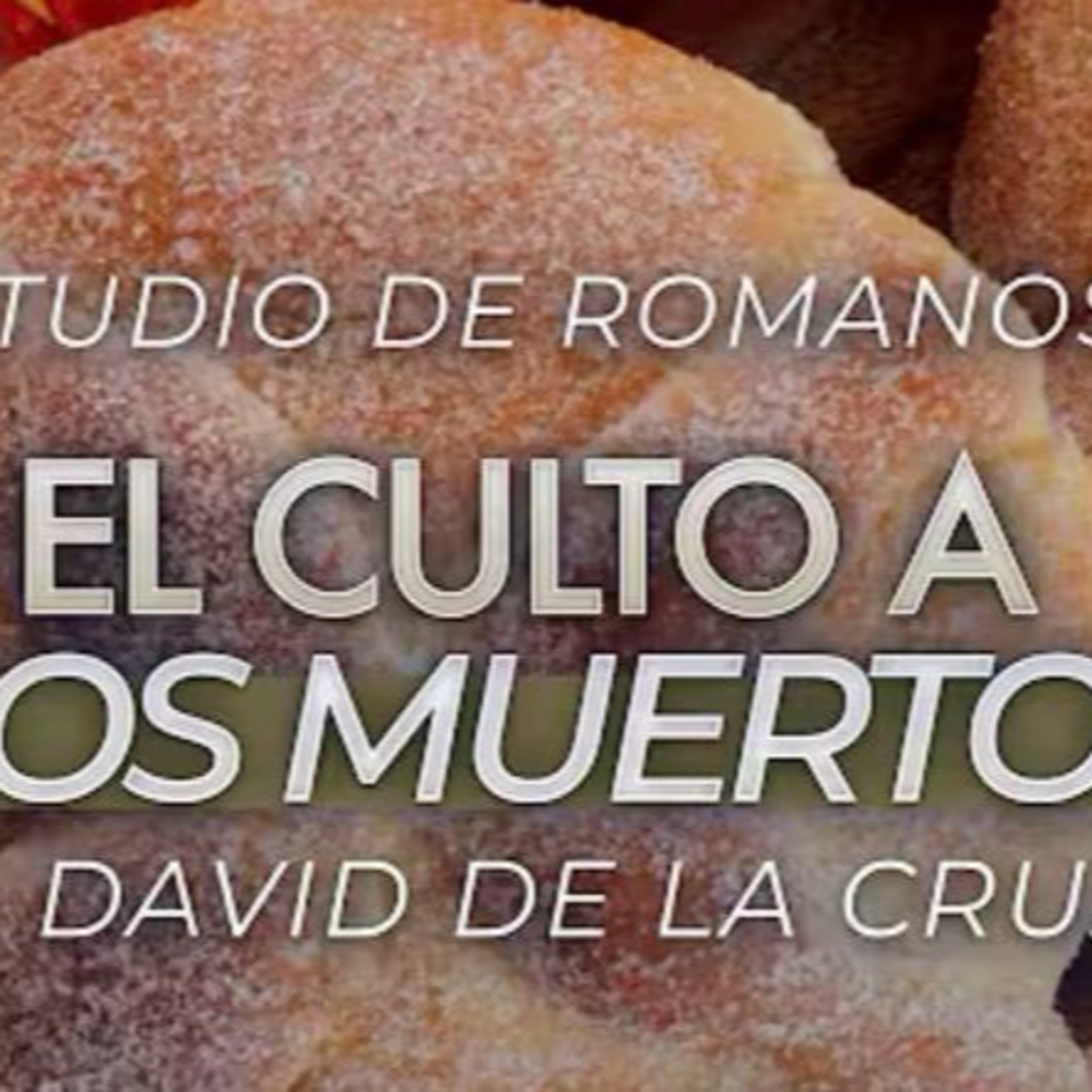 2 EL CULTO A LOS MUERTOS VNPEM NTE episode artwork