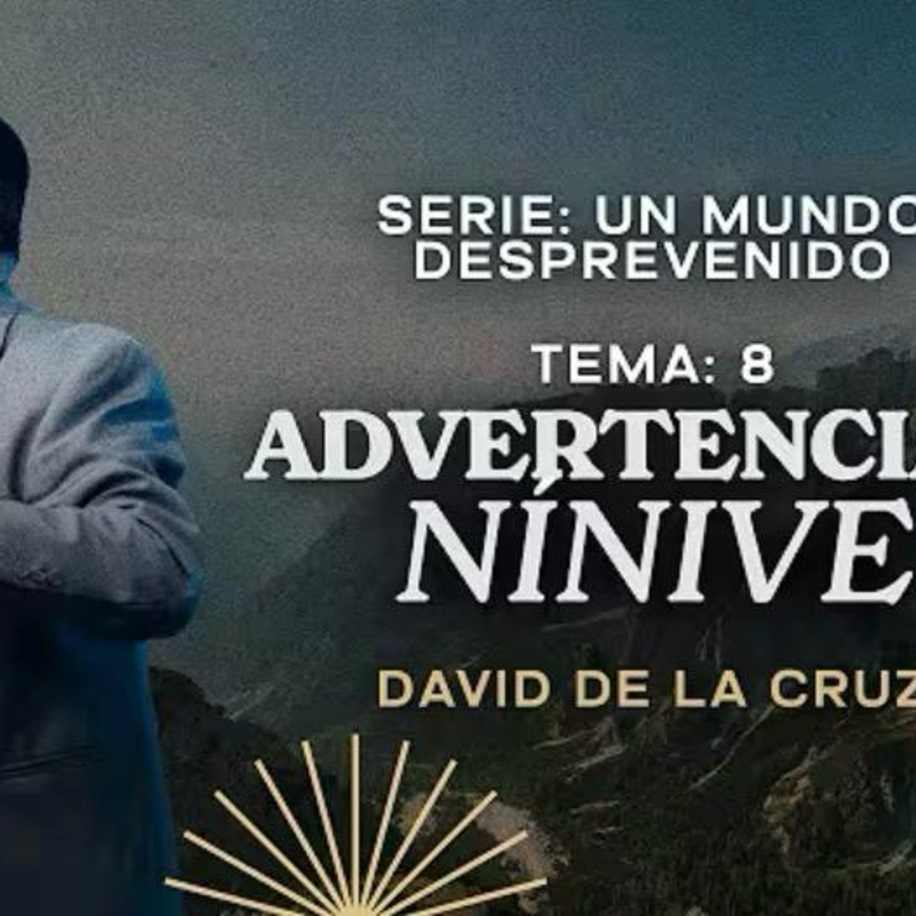 8 ADVERTENCIA A NÍNIVE  episode artwork