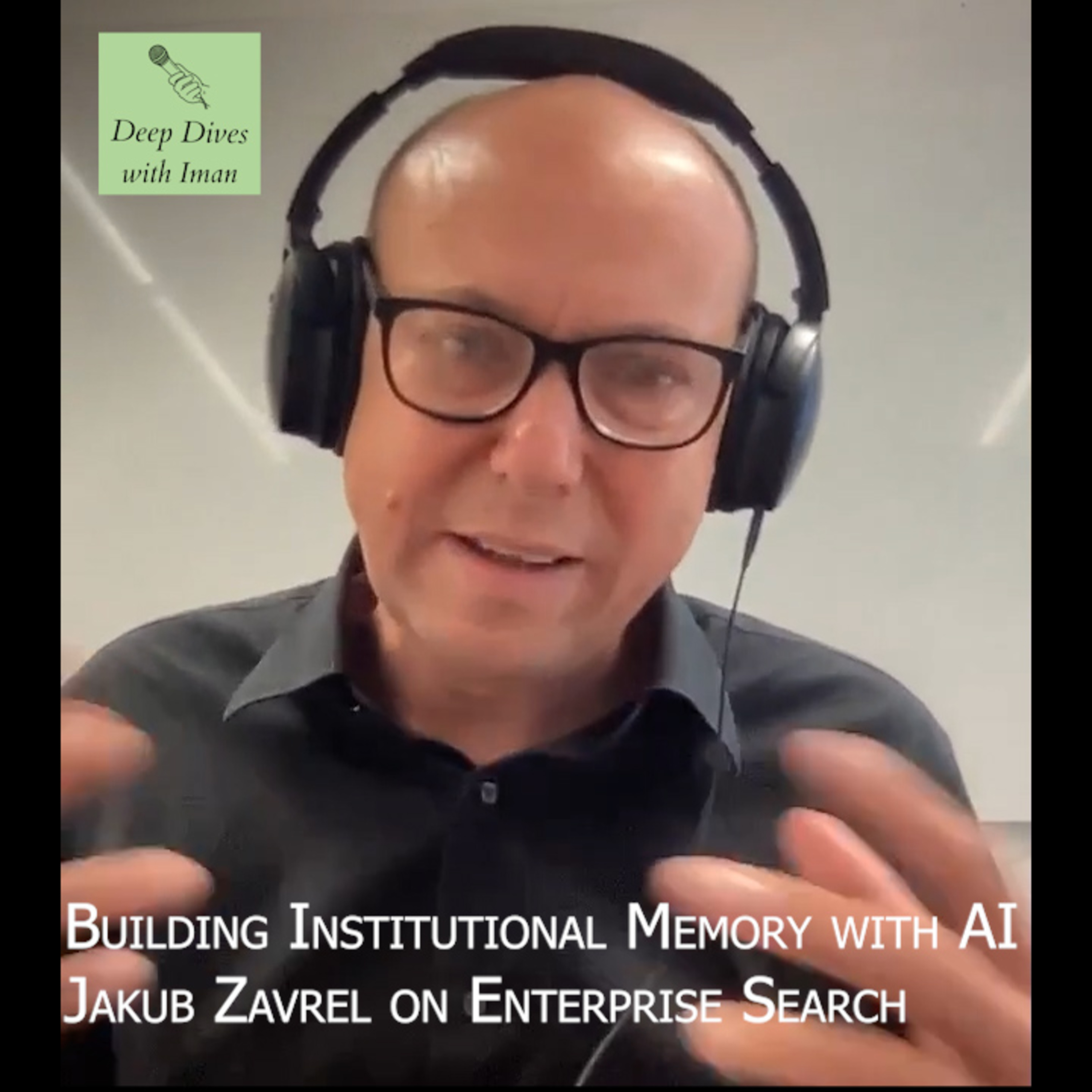 Building Institutional Memory with AI: Jakub Zavrel on Enterprise Search