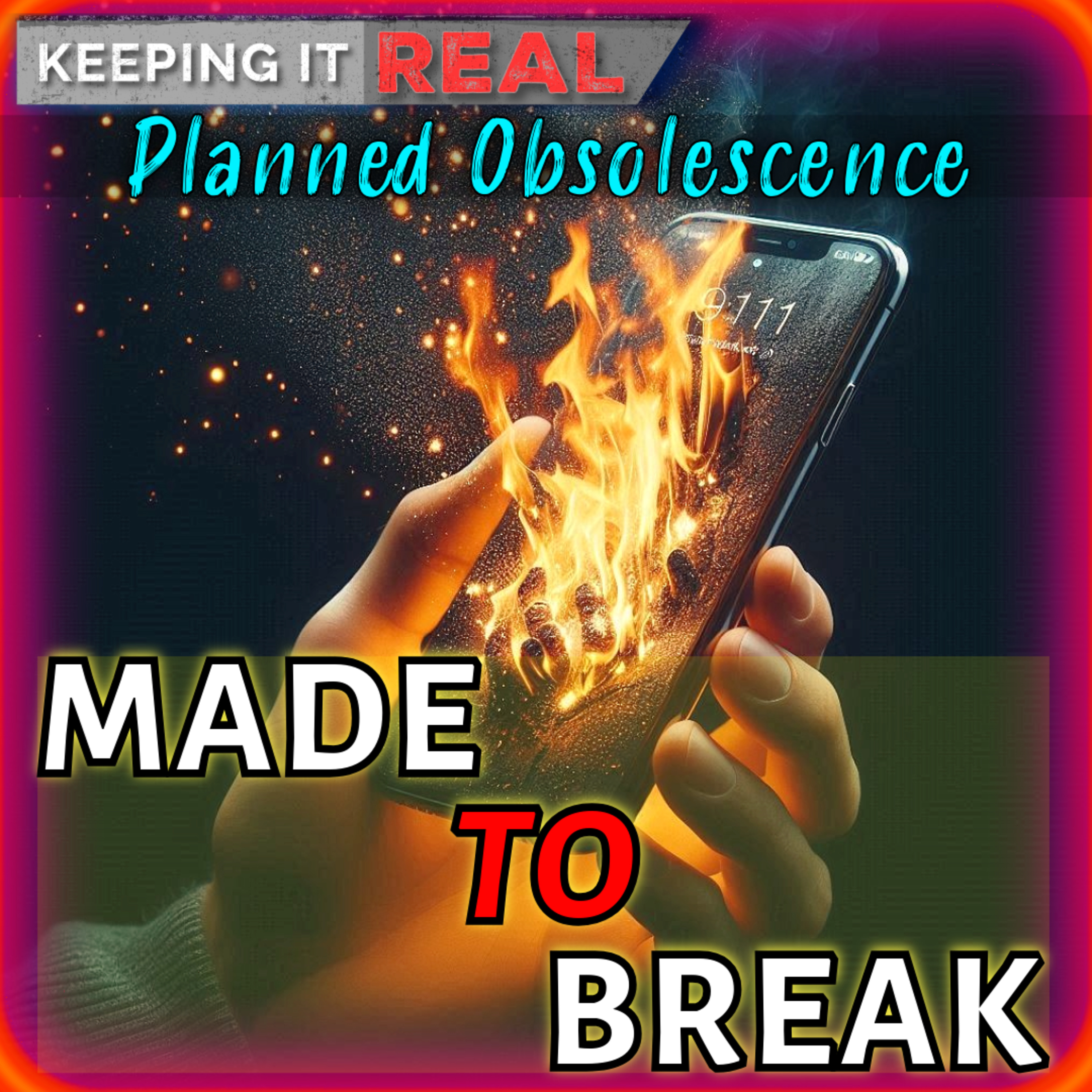 Planned Obsolescence-Products made to Break! BONUS: Human Obsolescence?