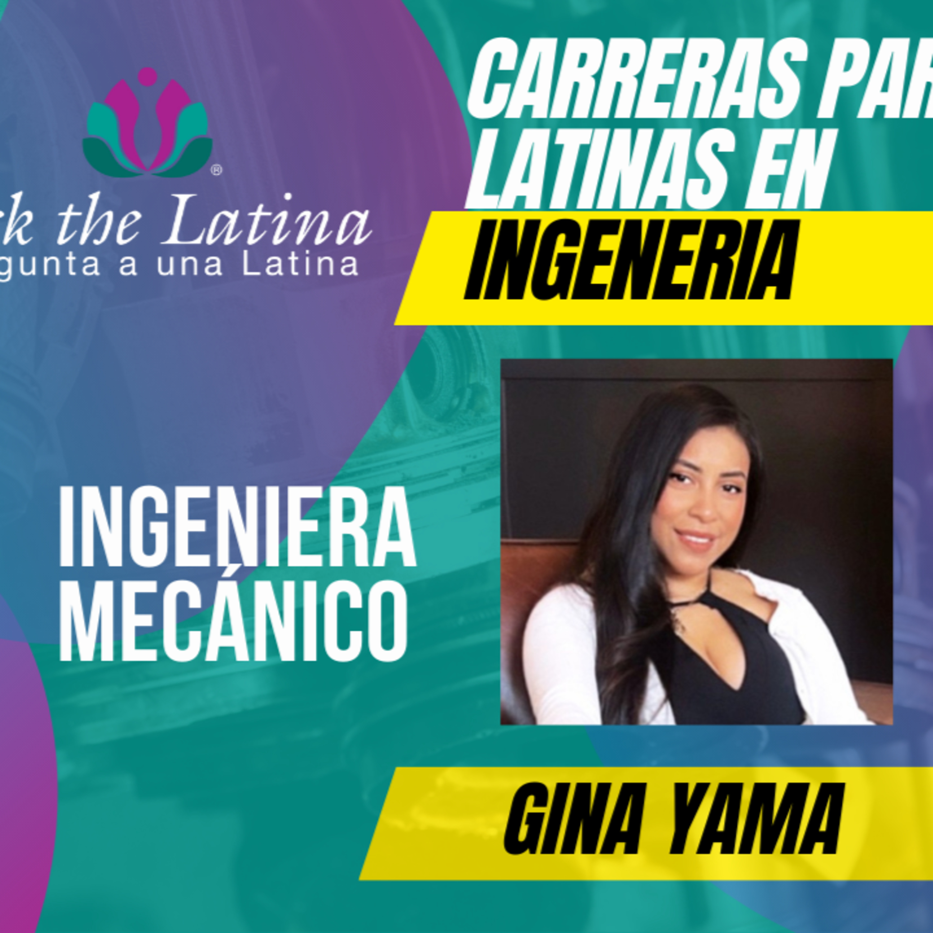 De Sueno as Realidad Una Latina Ingeneria mecanico. episode artwork