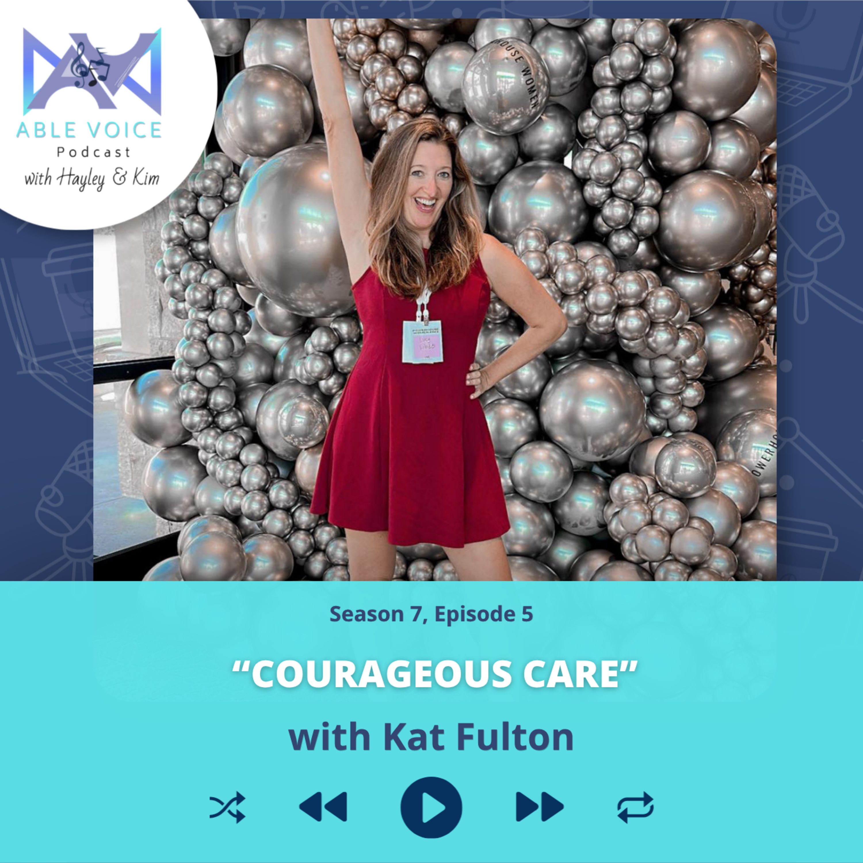 "Courageous Care" with Kat Fulton episode artwork