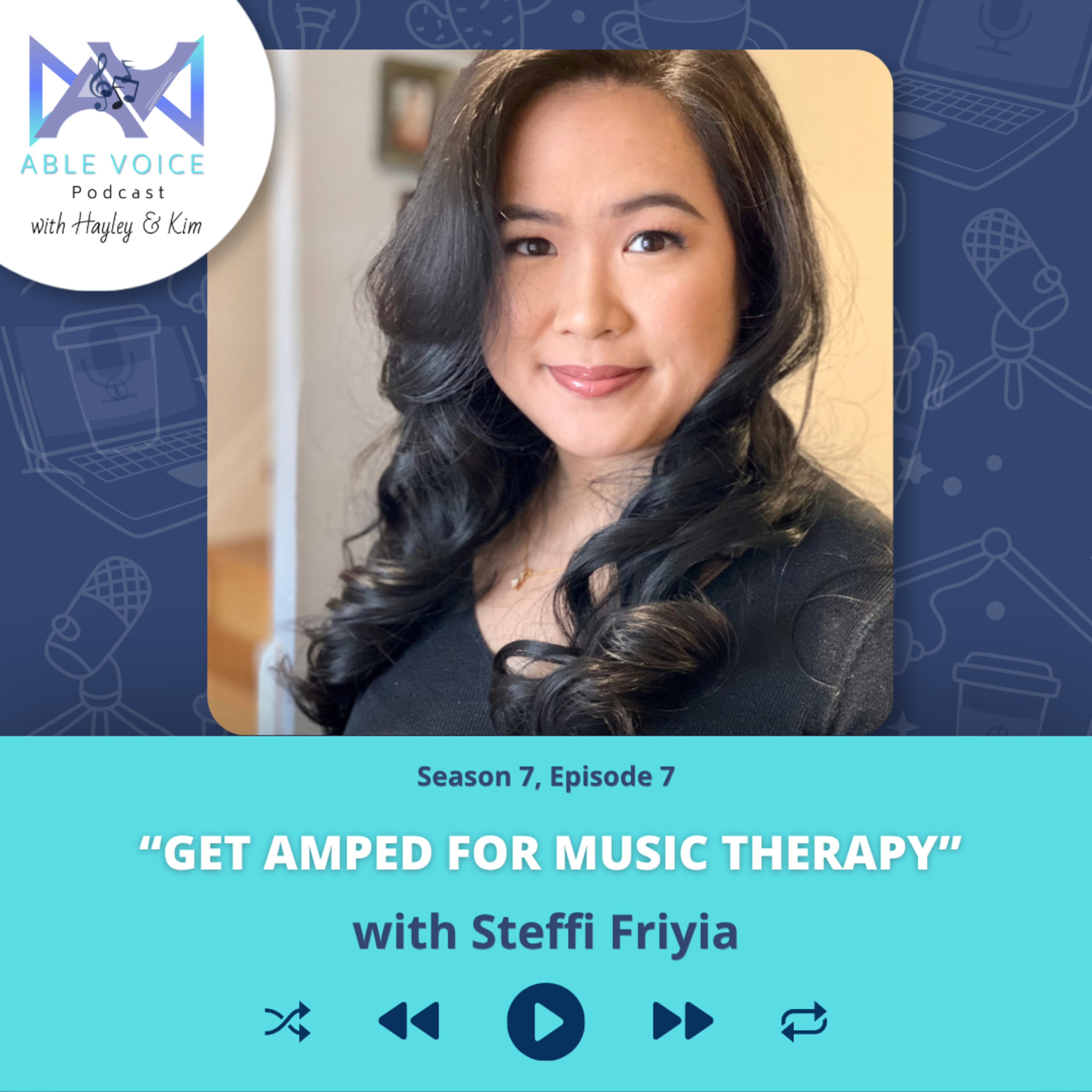"Get AMPed for Music Therapy" with Steffi Friyia episode artwork