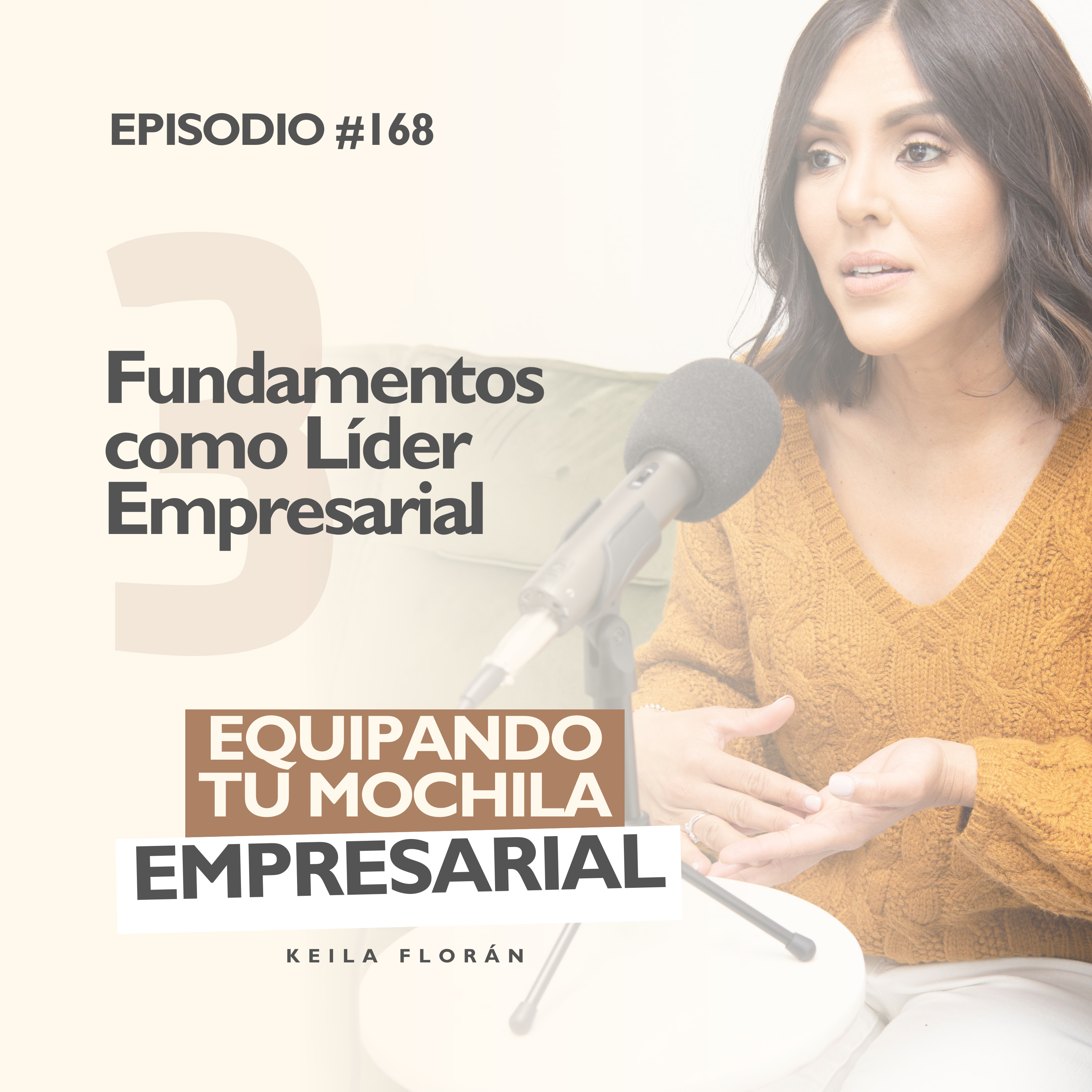 3️⃣ Fundamentos para tu crecimiento como Líder Empresarial-Ep. #168 episode artwork