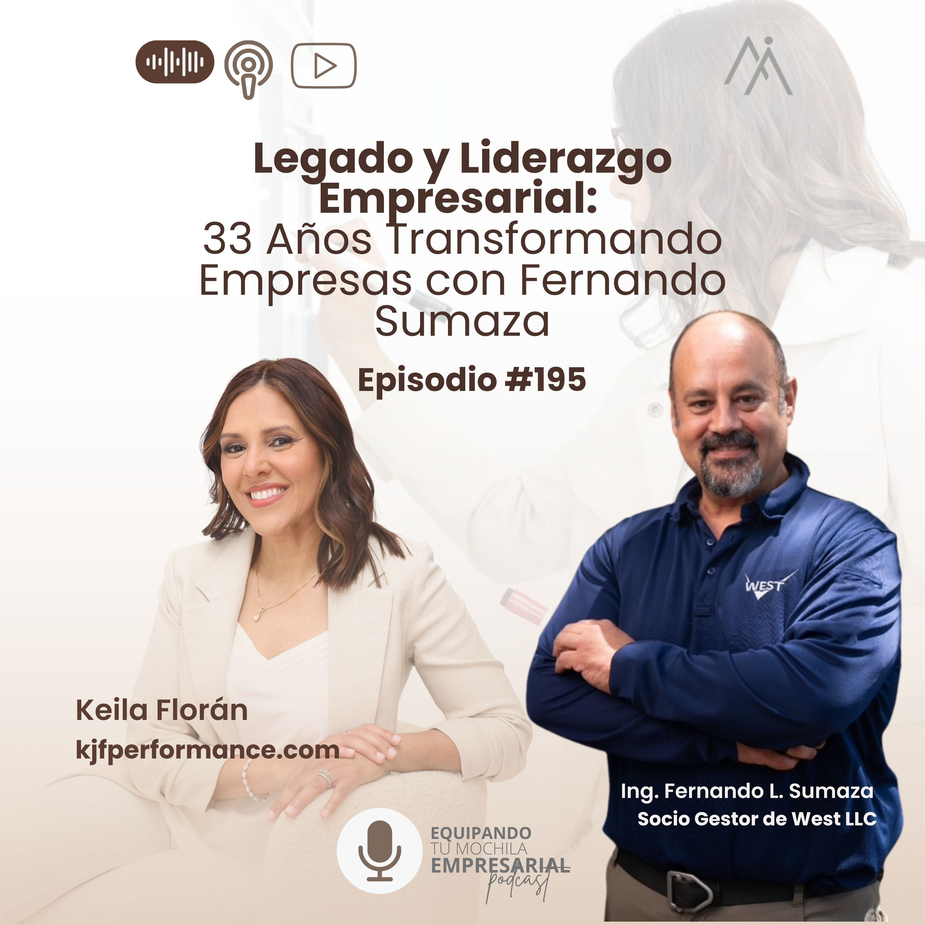 🎙Entrevista Ing. Fernando L. Sumaza🎙Legado y Liderazgo Empresarial:33 Años Transformando Empresas-Ep. #195 episode artwork